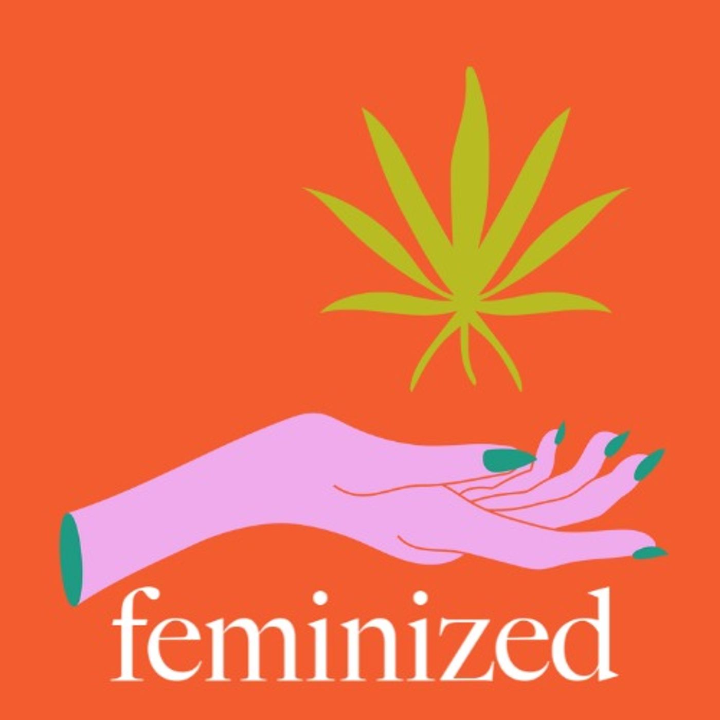 Feminized with Liz Grow