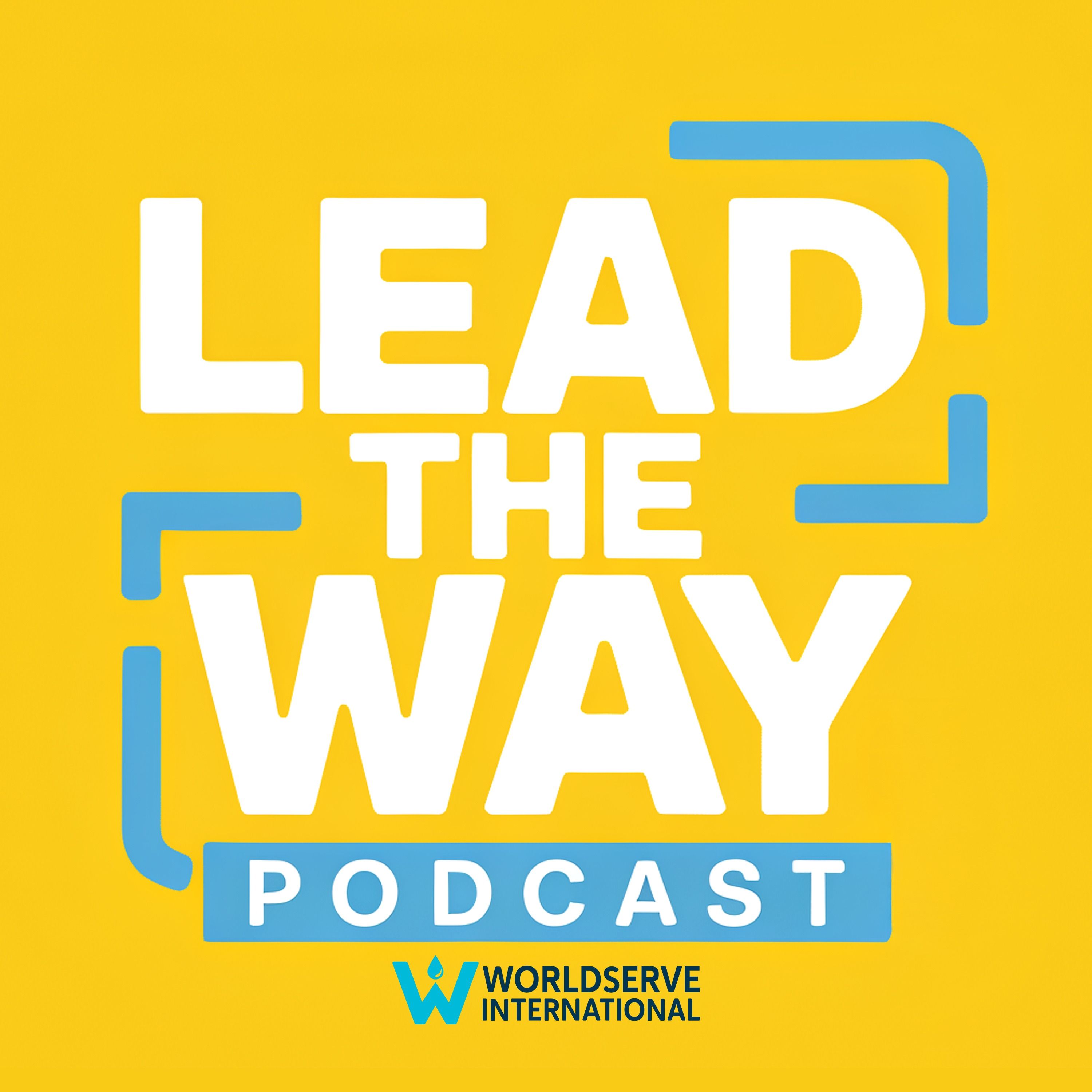 Lead the Way podcast artwork