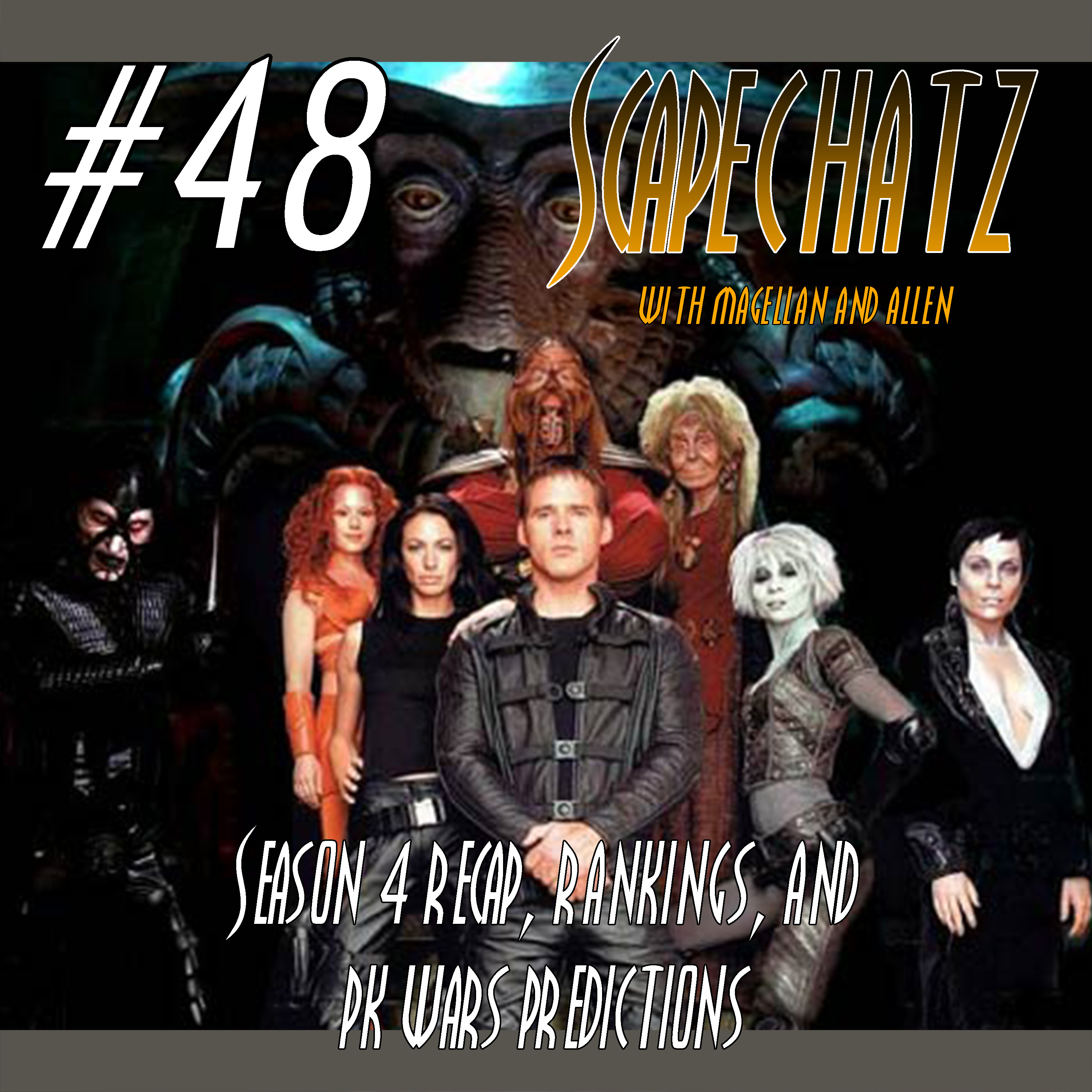 Farscape Season 4 Recap | ScapeChatz 48