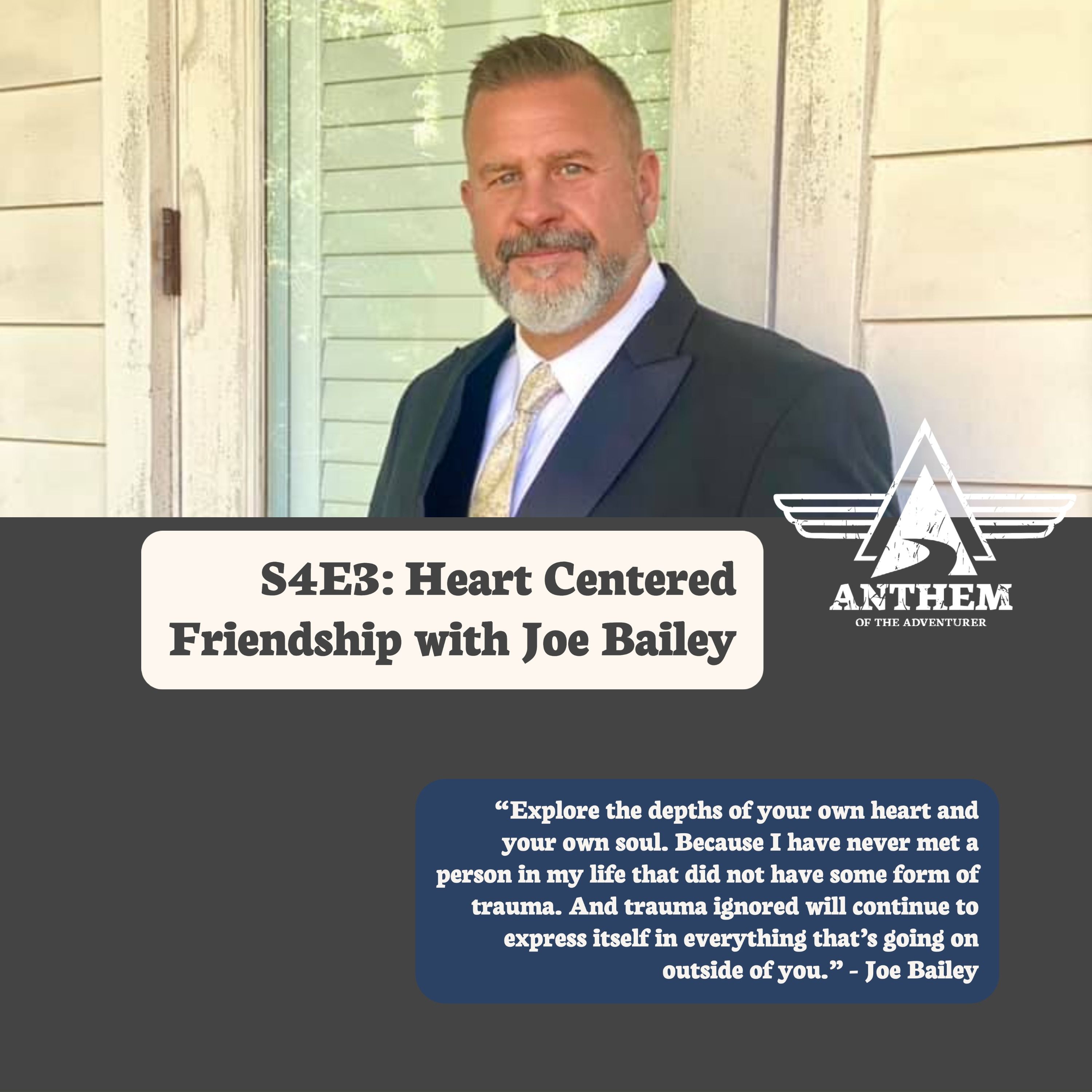 S4E3 Heart Centered Friendship with Joe Bailey The Anthem of the Adventurer Lyssna här