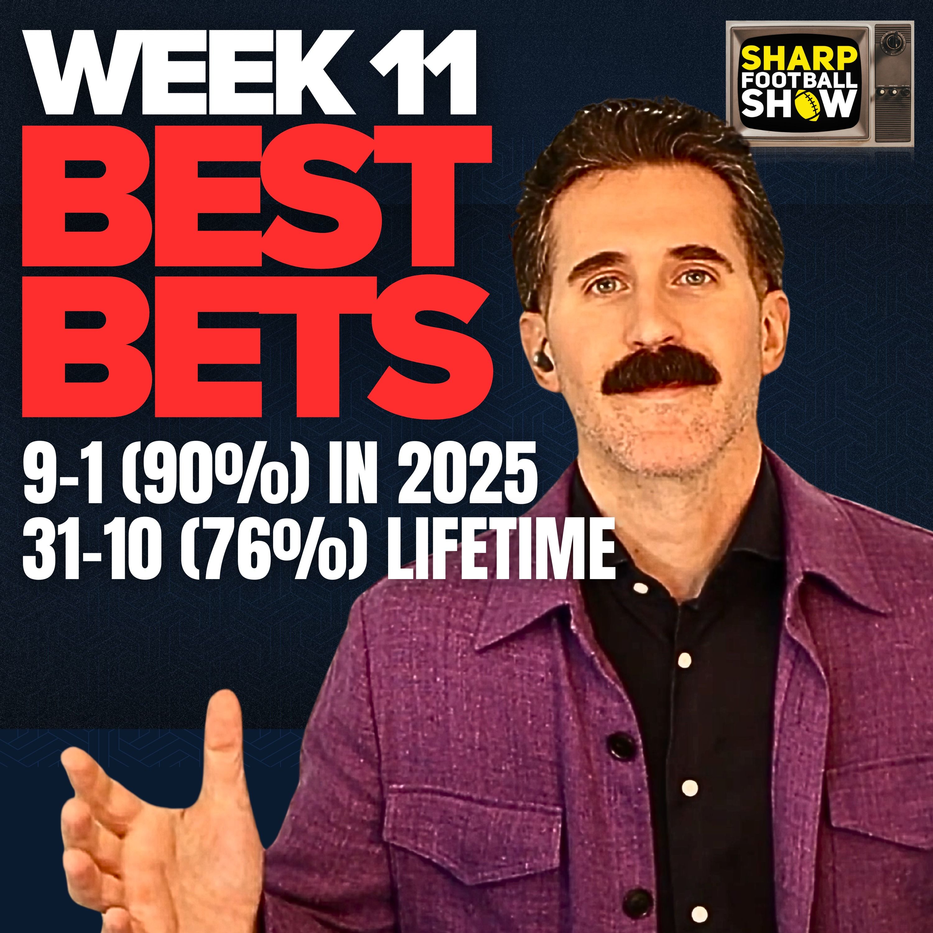 (31-10, 75%) NFL Week 11 Best Bets & Player Props | Sharp Football Show