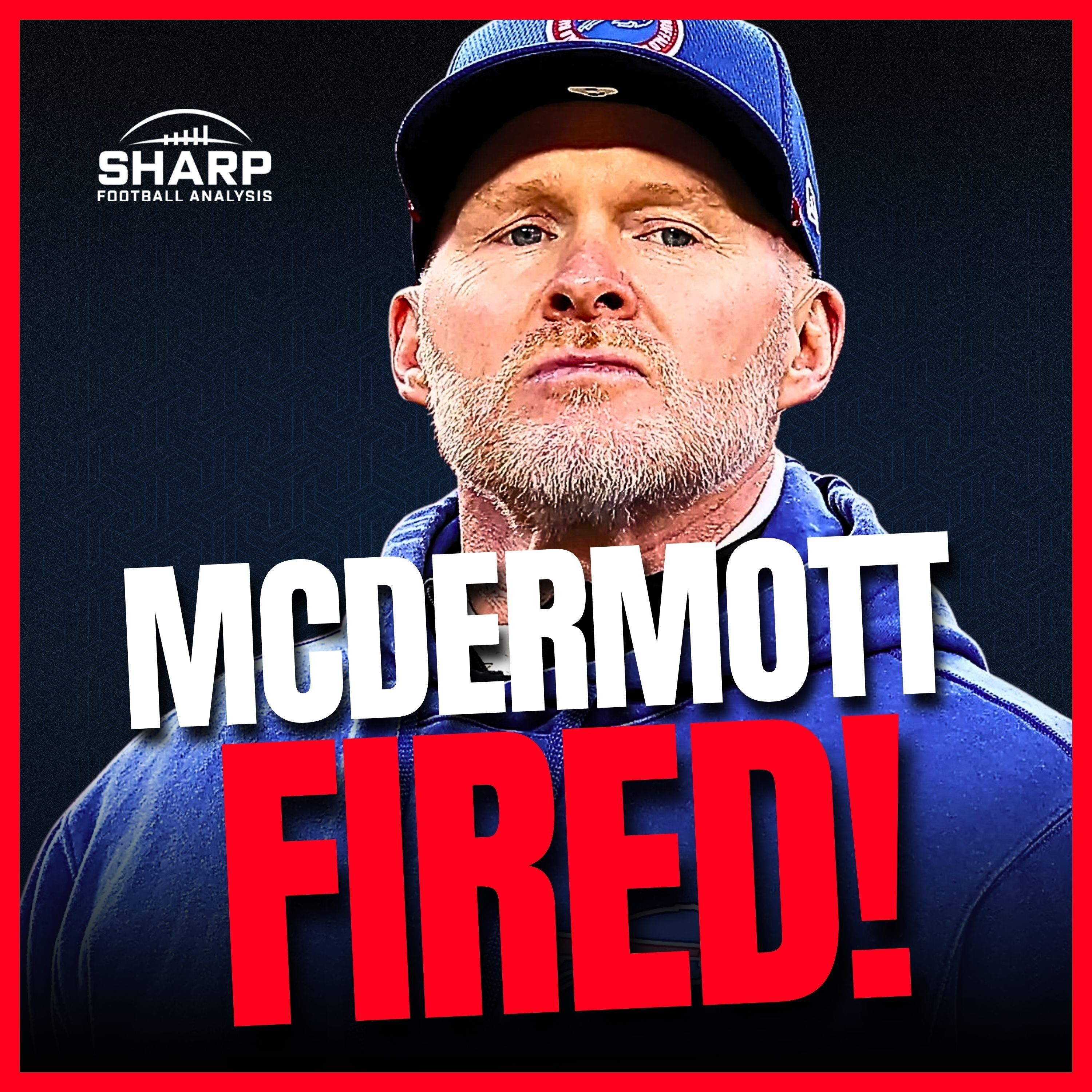 Divisional Round Recap: Why the Bills Fired Sean McDermott