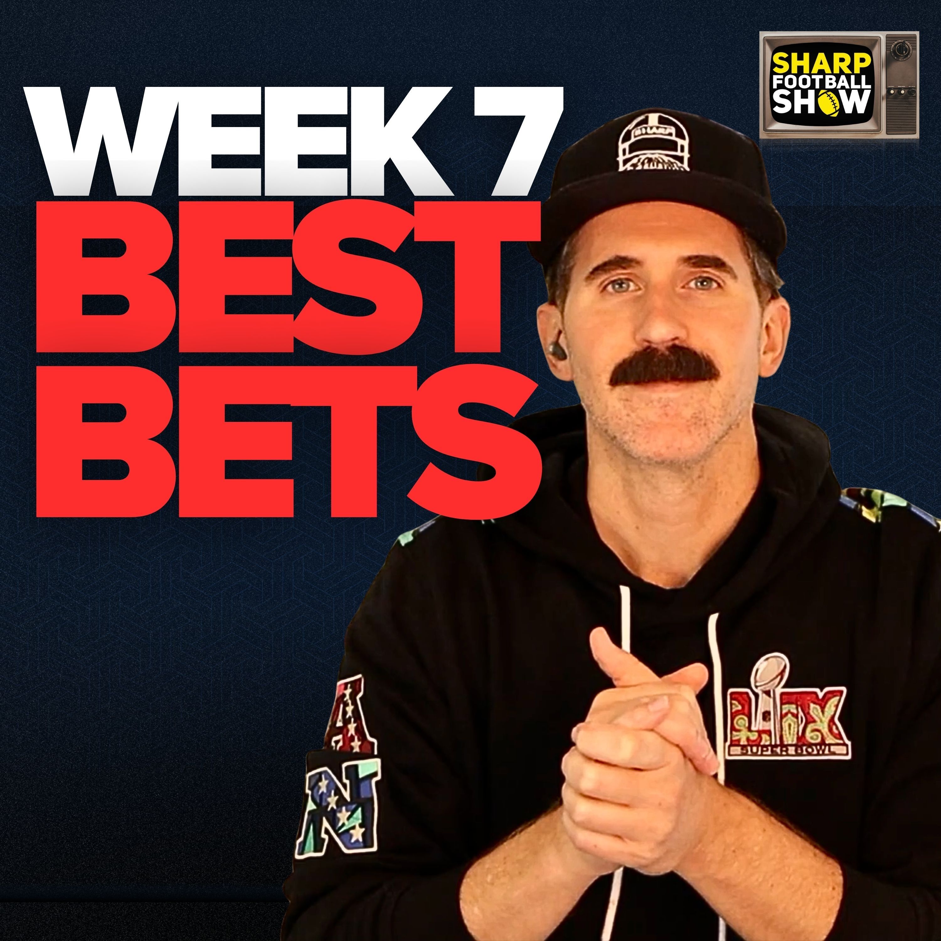 (27-10, 73%) NFL Week 7 Best Bets & Player Props | Sharp Football Show