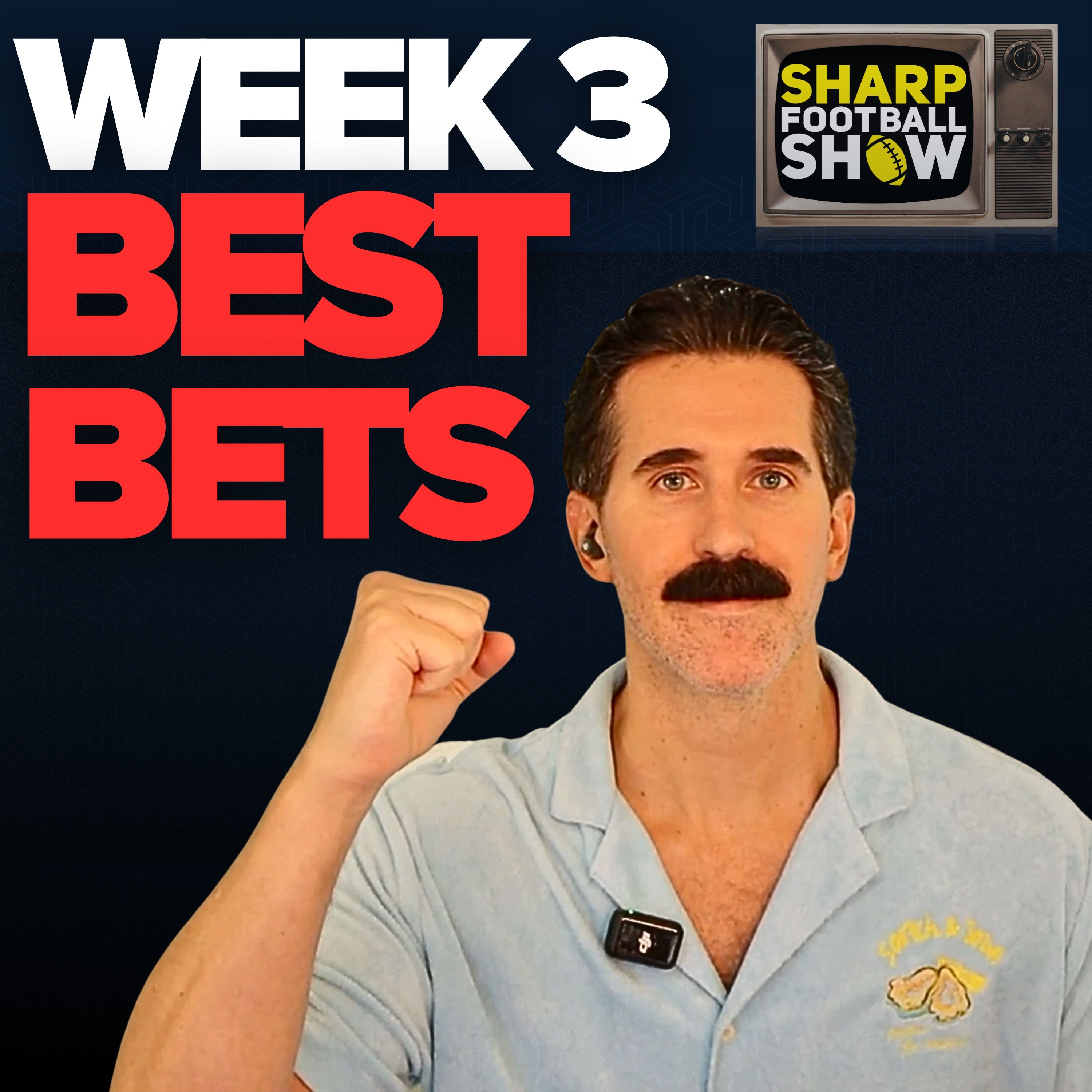 NFL Week 3 Best Bets & Player Props + College Football Picks | Sharp Football Show