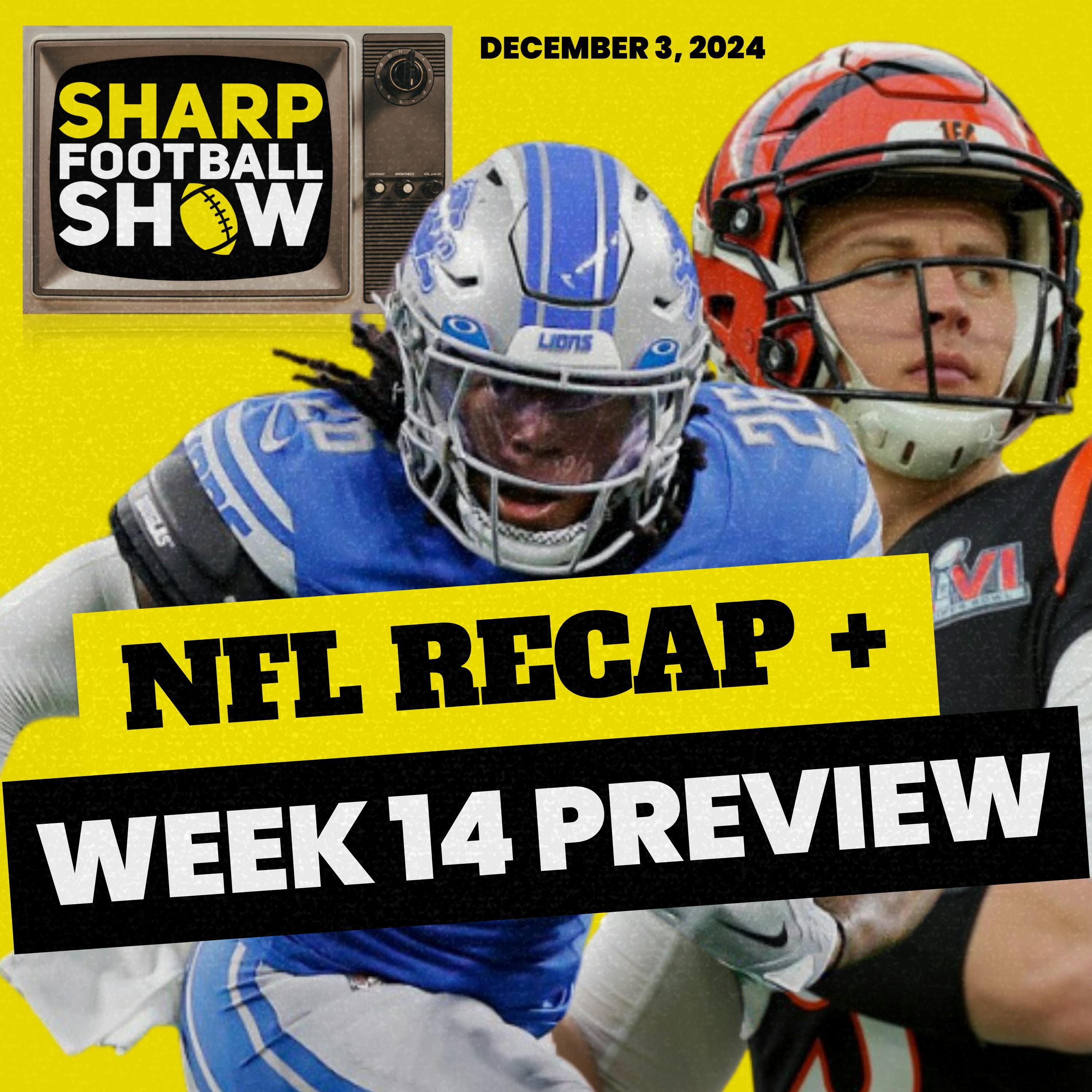 NFL Analysis & Week 14 Preview |  Warren Sharp | Sharp Football Show