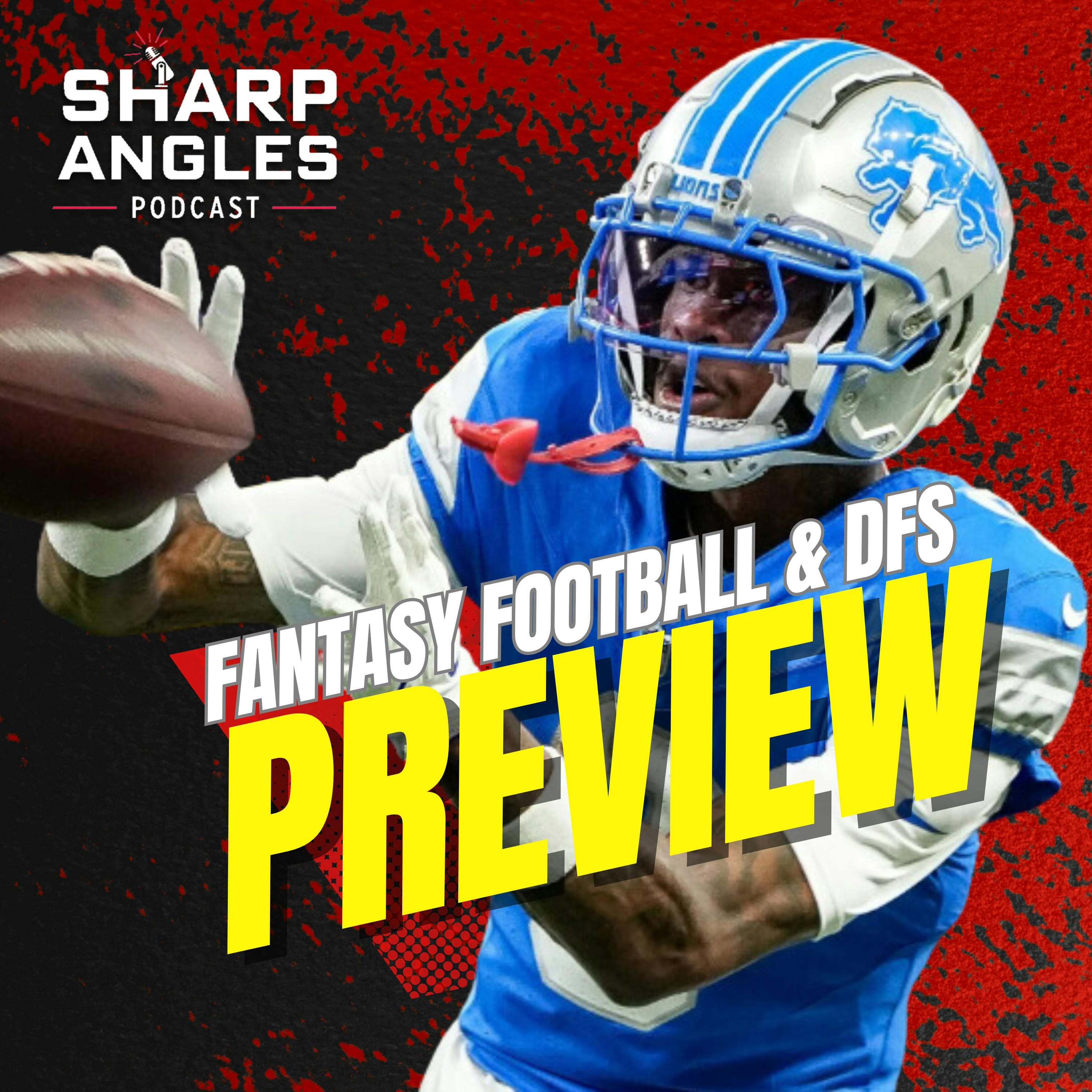 Fantasy Football Preview | NFL Week 18 | Fantasy Hits & Misses | Sharp Angles Podcast