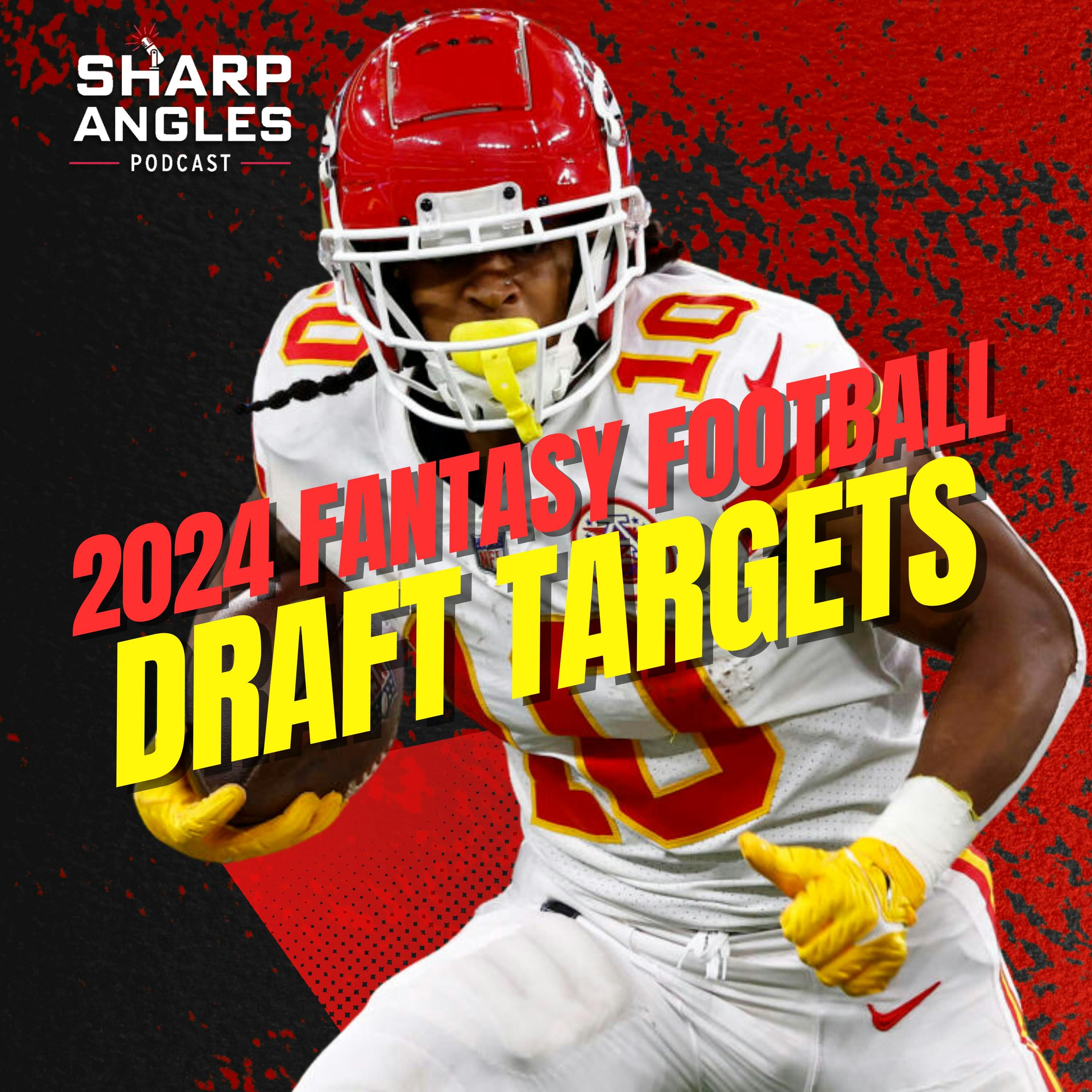 2024 Fantasy Football Draft Targets | Fantasy Football Draft Advice | Rich Hribar & JJ Zachariason