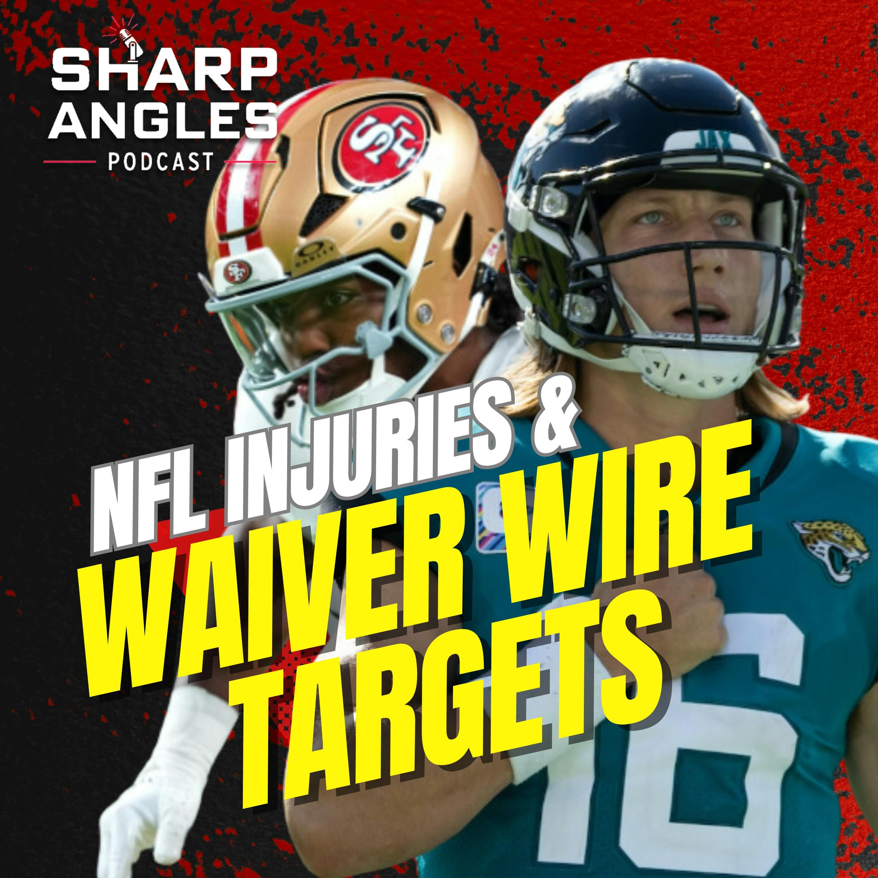 NFL Injury Updates | Week 14 Fantasy Football Waiver Wire Targets | Sharp Angles Podcast