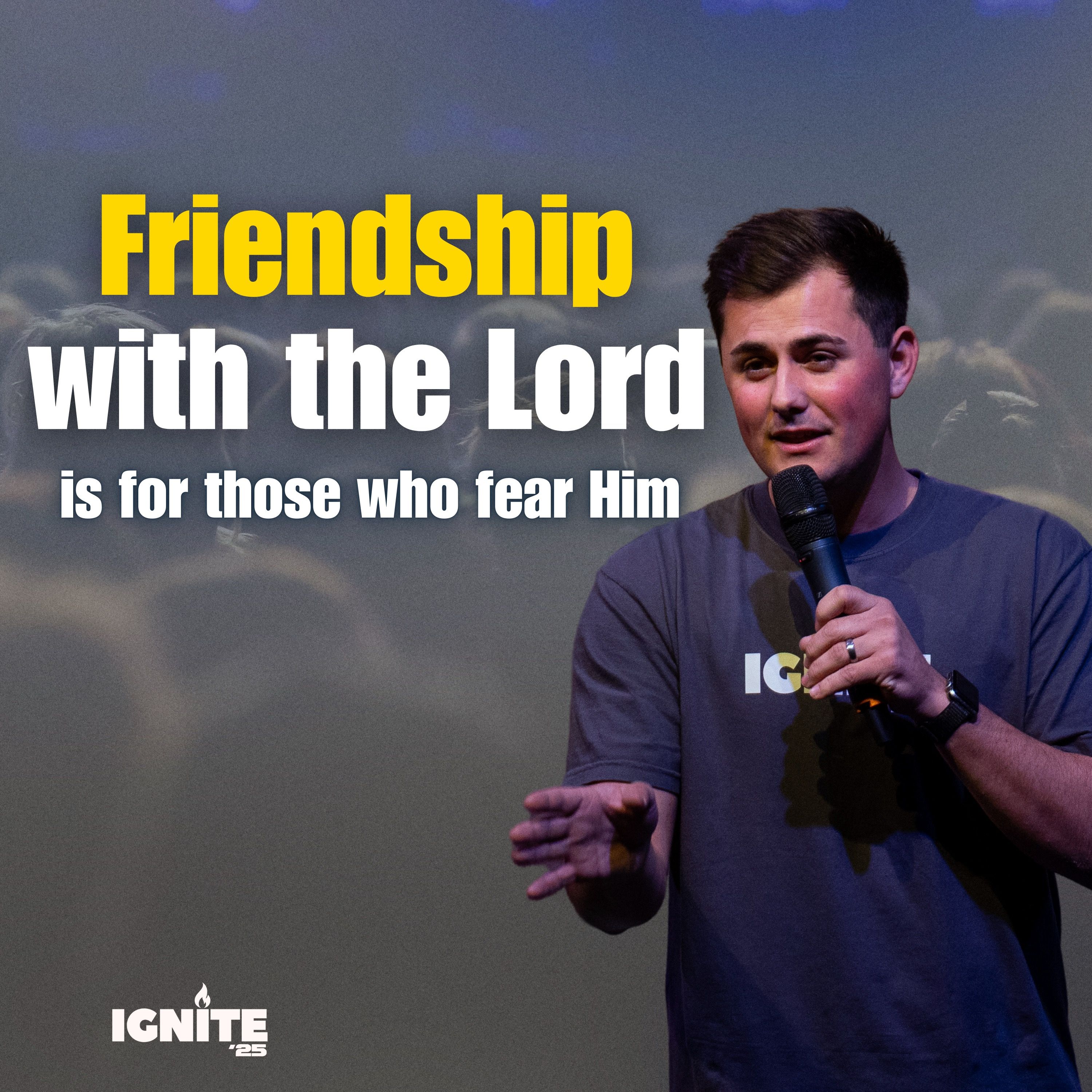 Friendship with the Lord is for those who fear Him