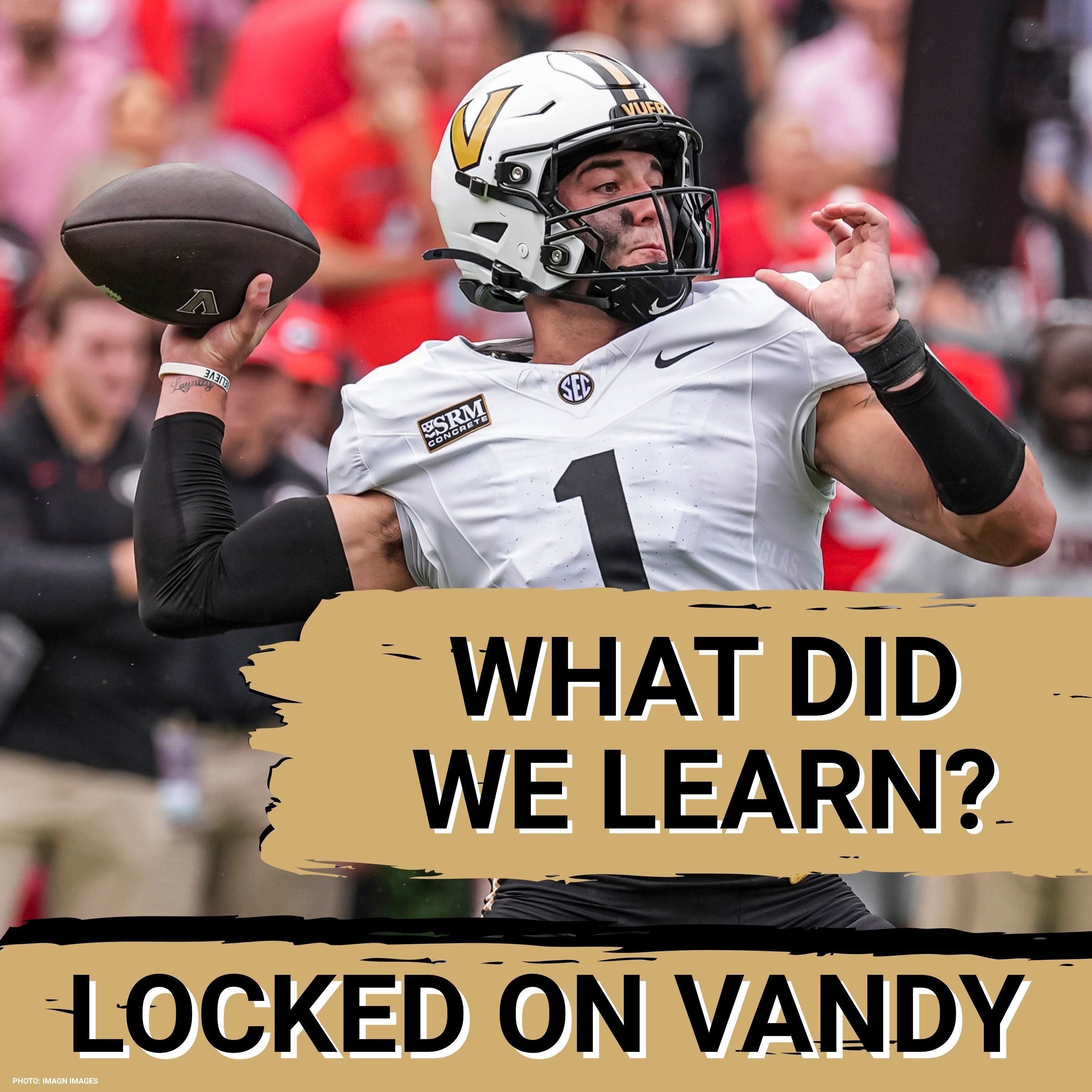 We Learned that Vanderbilt has A LOT of Fight, but Can't get out of their OWN WAY episode artwork