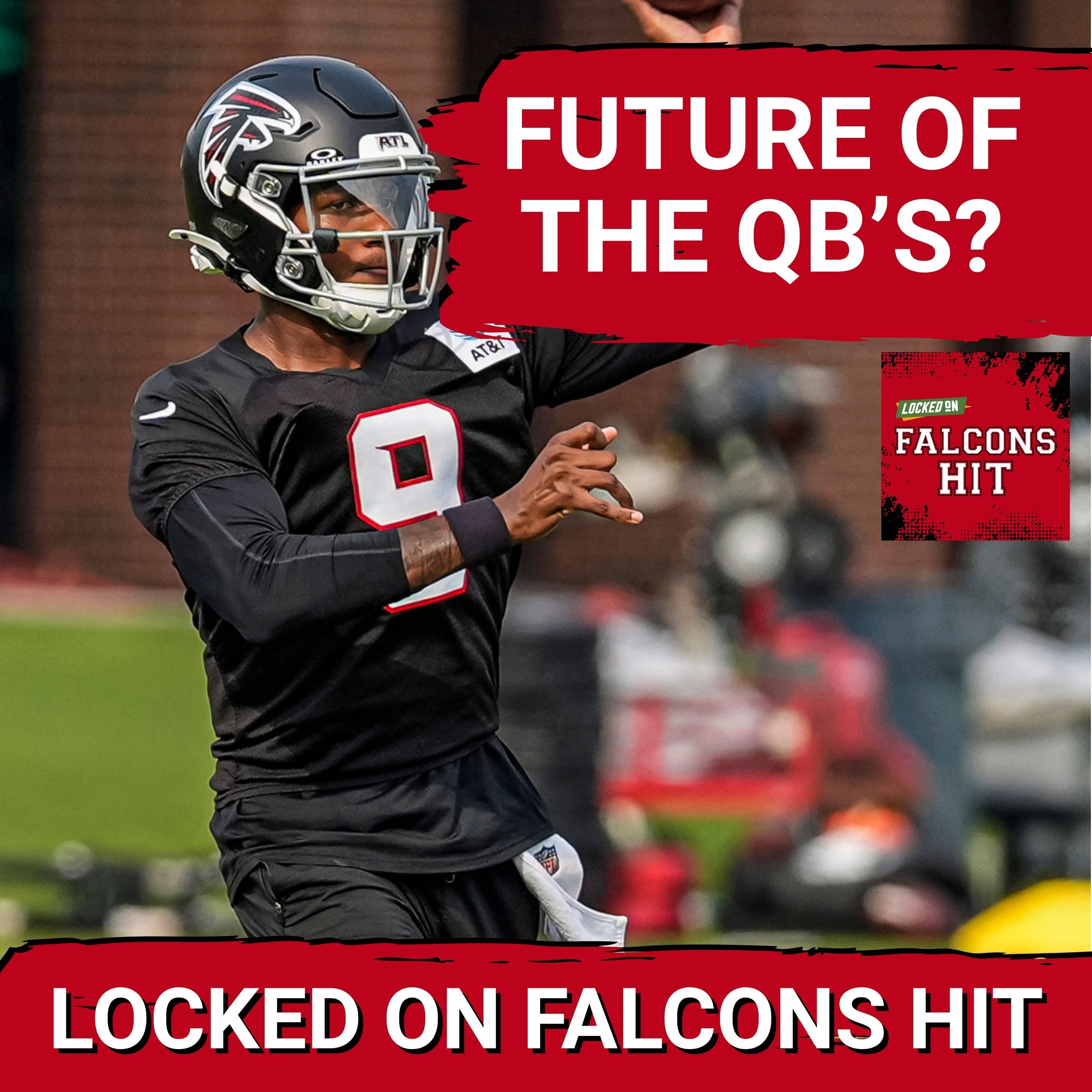 The Atlanta Falcons’ quarterback situation is getting VERY complicated. episode artwork