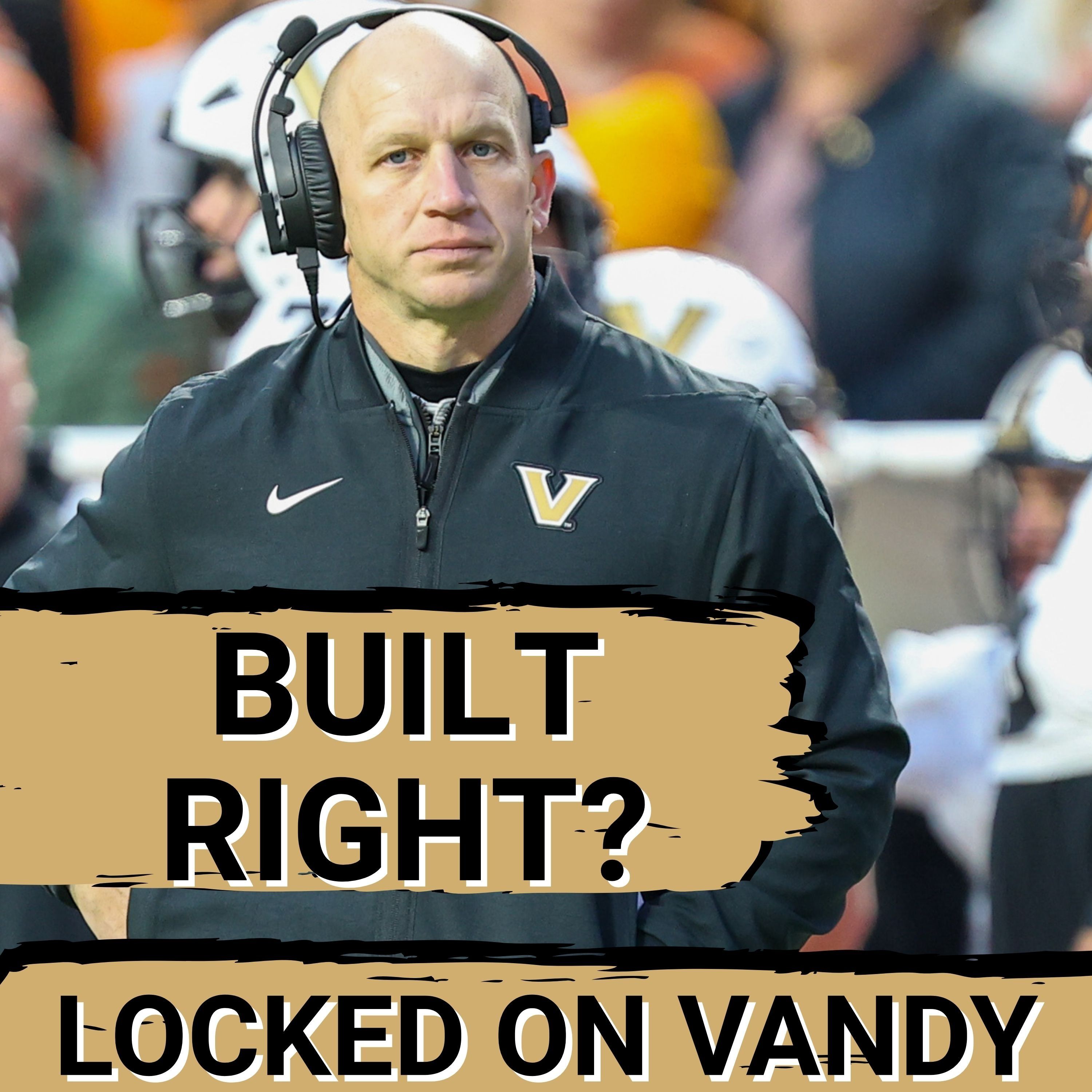 WOW: Clark Lea is Building Some REAL at Vanderbilt