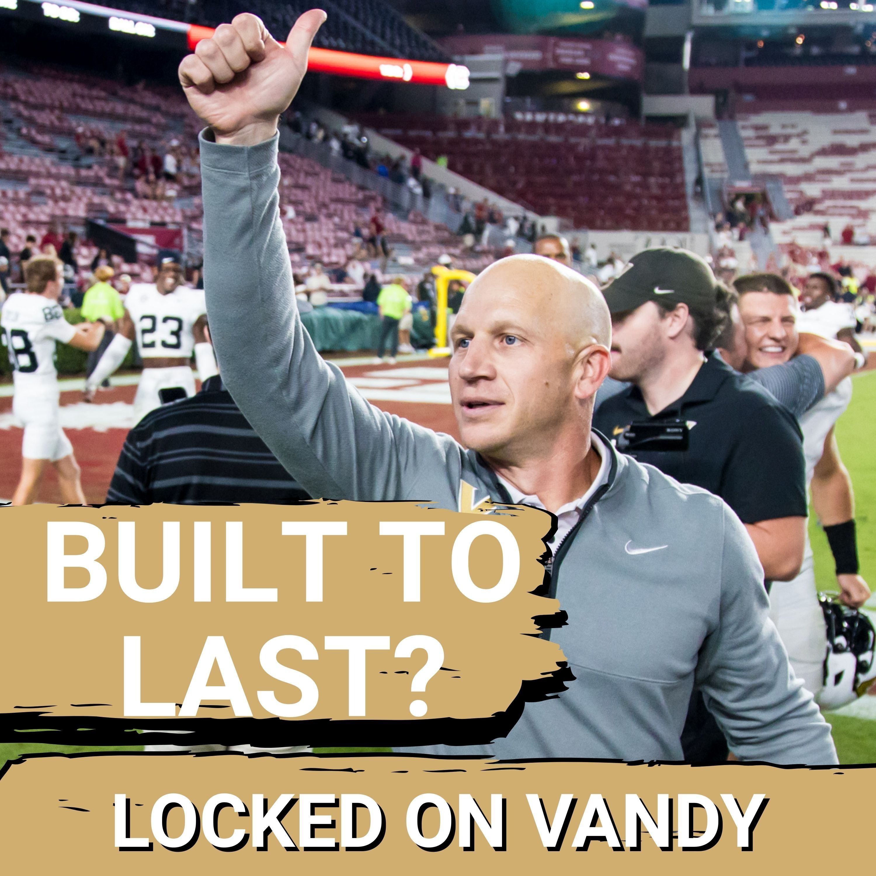ALERT: Clark Lea has BUILT Vanderbilt for Long Term Success | The SEC is NOT Ready for it