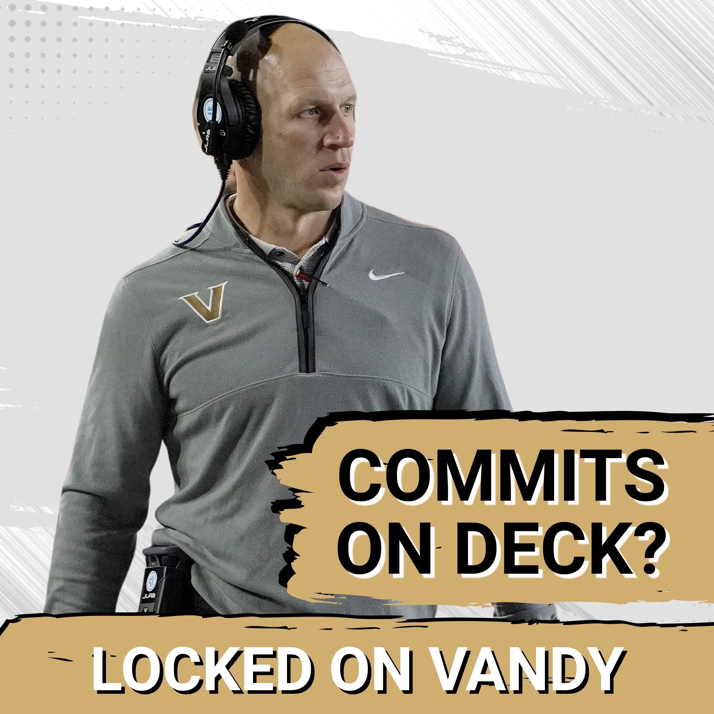Vanderbilt Trending for Top Targets? Plus Tim Corbin Faces Massive Portal Challenge episode artwork