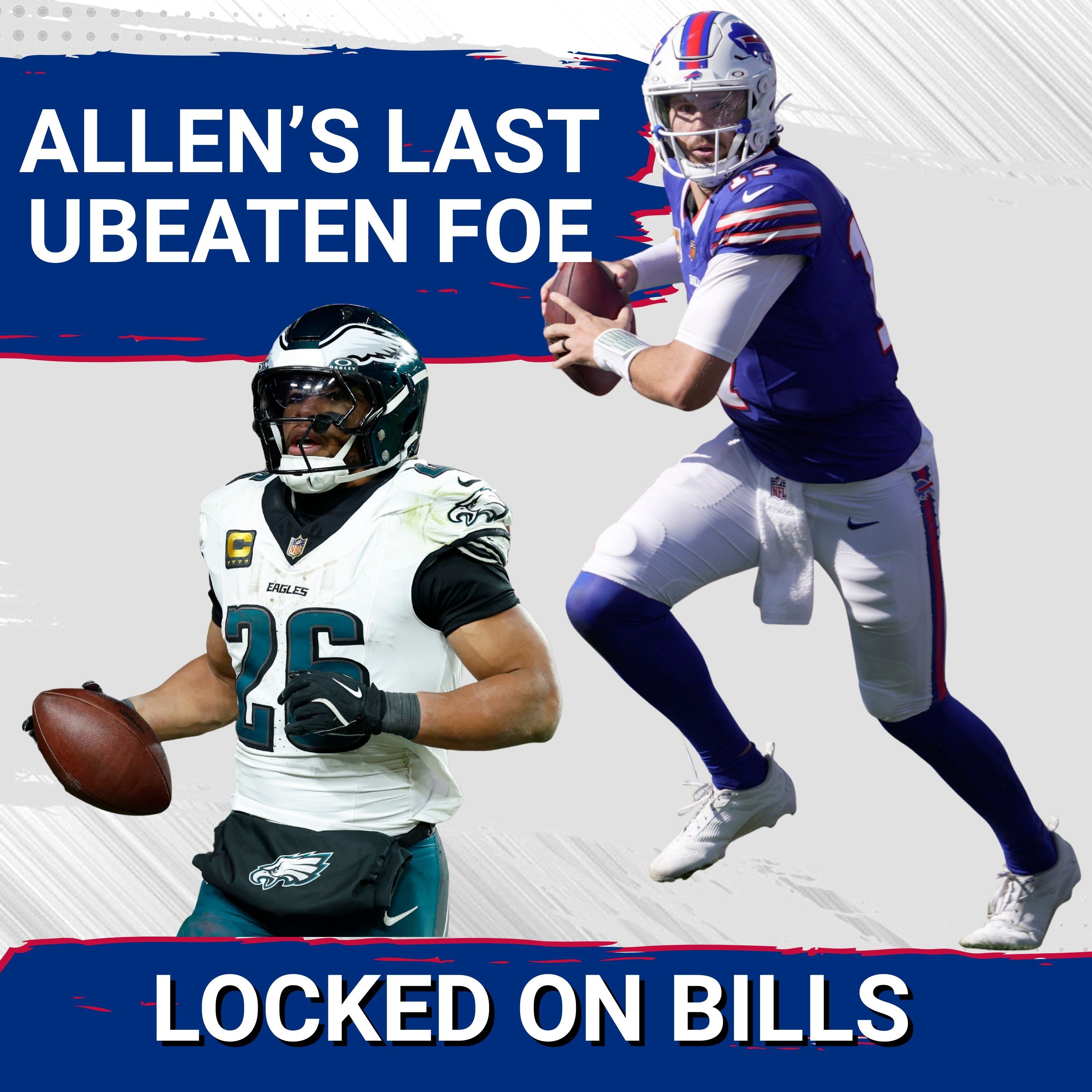 QUEST: Buffalo Bills vs. Eagles—Will Josh Allen & Sean McDermott Finally CONQUER Philly?