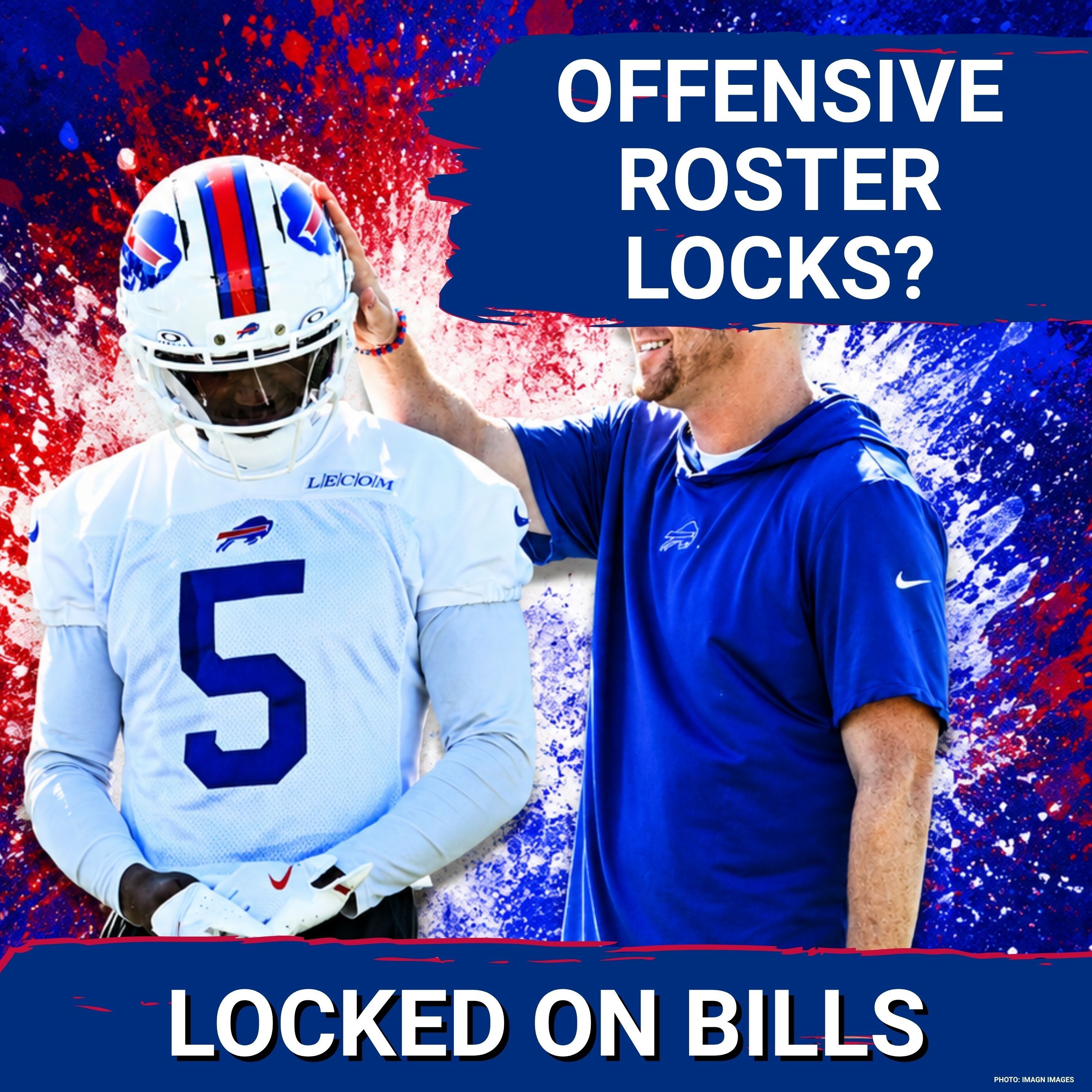NO DOUBT: Buffalo Bills Roster SPOTS LOCKED? Insight on Bubble Players And KEY Decisions episode artwork