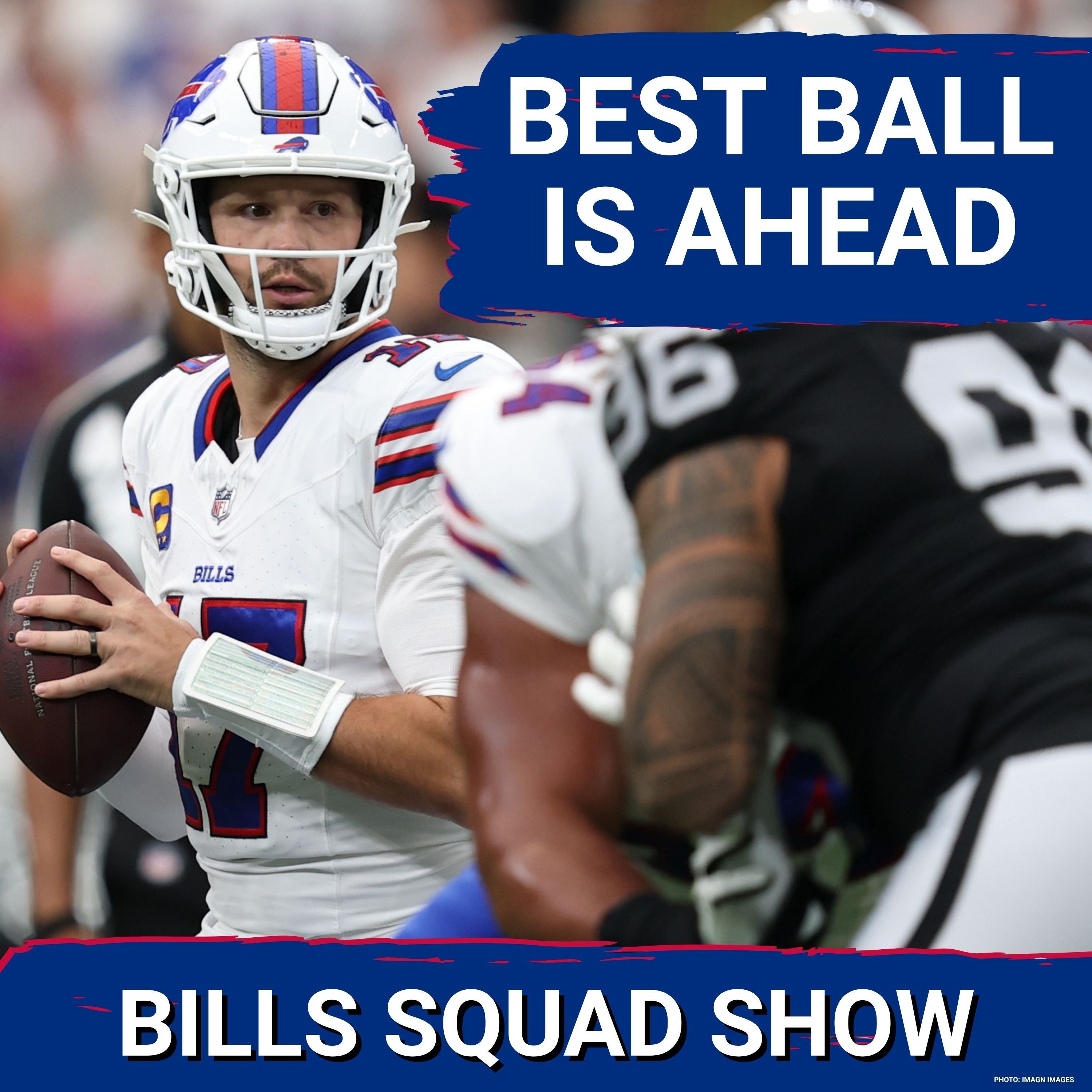 BILLS SQUAD: Buffalo Bills Defeat Las Vegas Raiders, Enter Bye Week 5-1 With PLENTY to Improve episode artwork