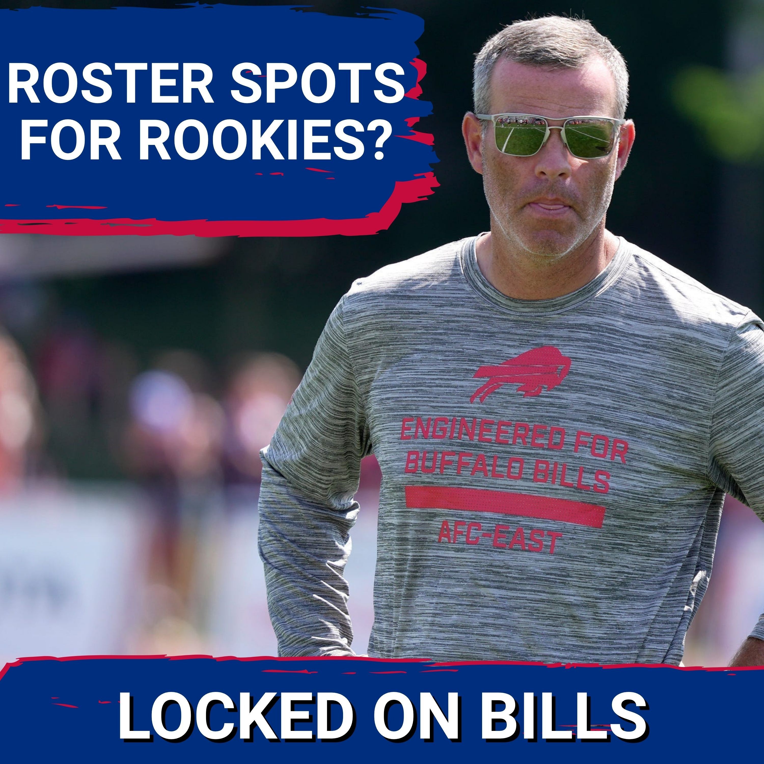 OPPORTUNITY: Buffalo Bills Face MAJOR Decisions on Drafting and KEEPING Rookies in 2026 | How Many? — Locked On Bills - Daily Podcast On The Buffalo Bills cover