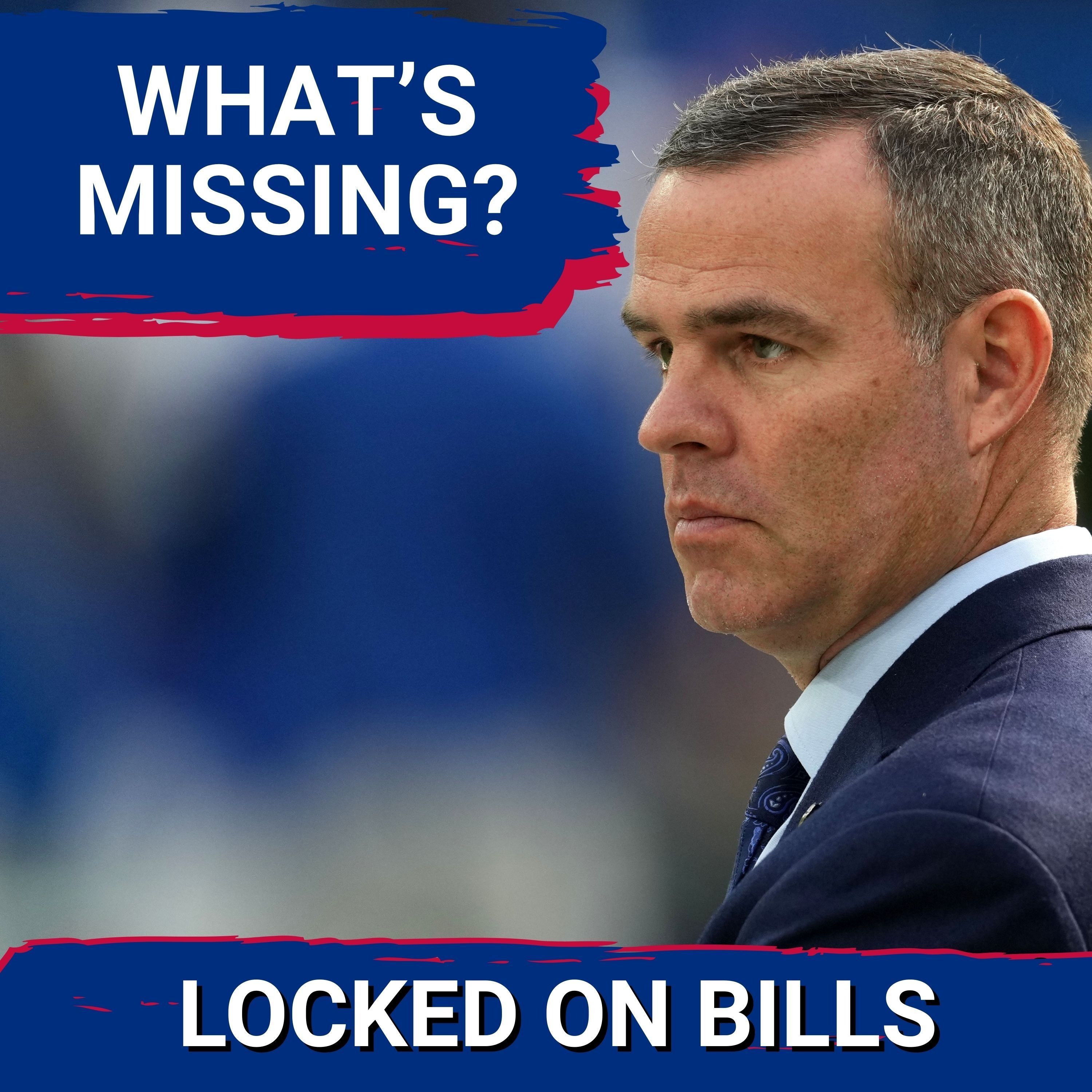 REMAINING NEEDS: Buffalo Bills Still Looking to FILL Key Holes | What’s Left For Brandon Beane?