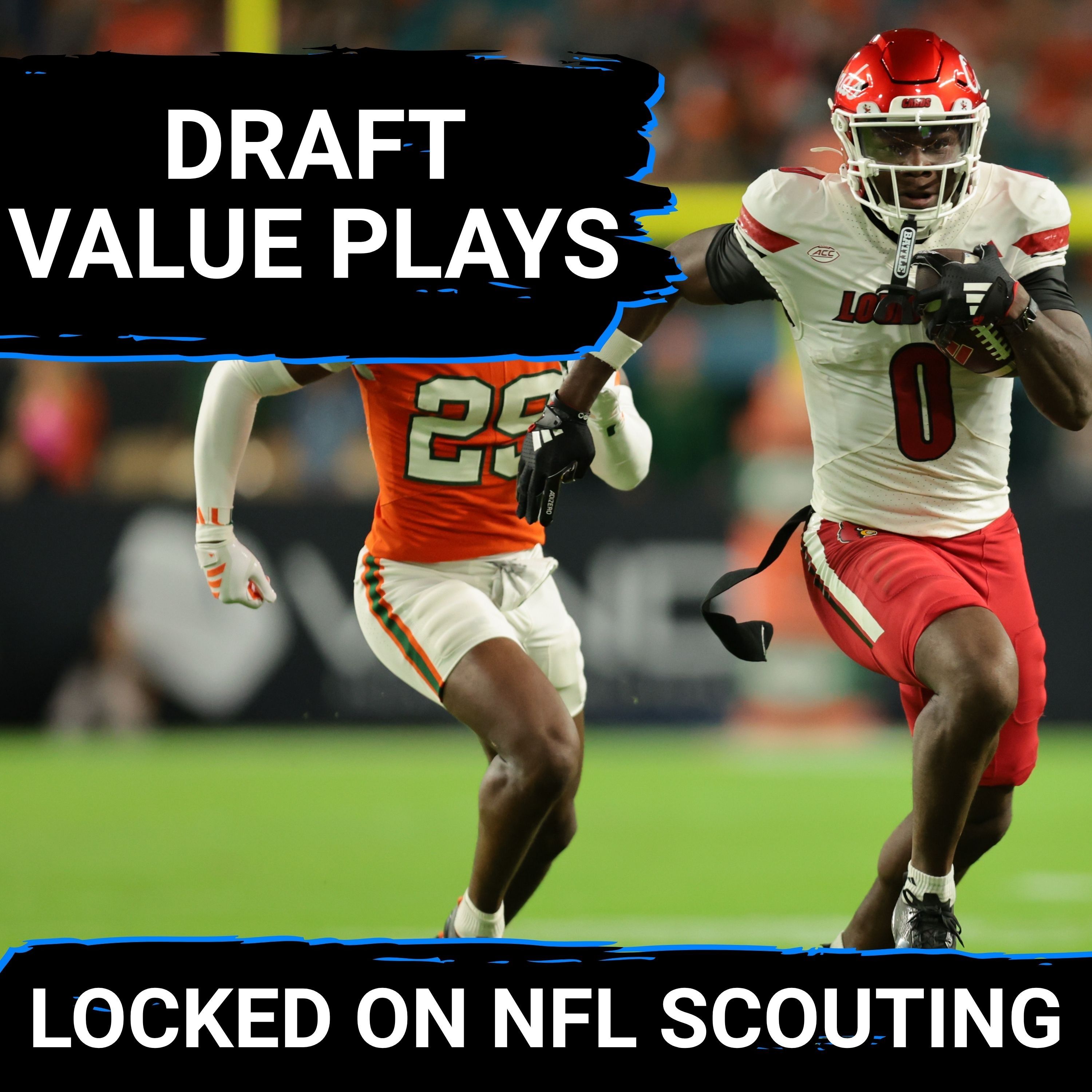 DRAFT SMART: Where to Find VALUE in 2026 NFL Draft Through Later Options & UNDERRATED Prospects