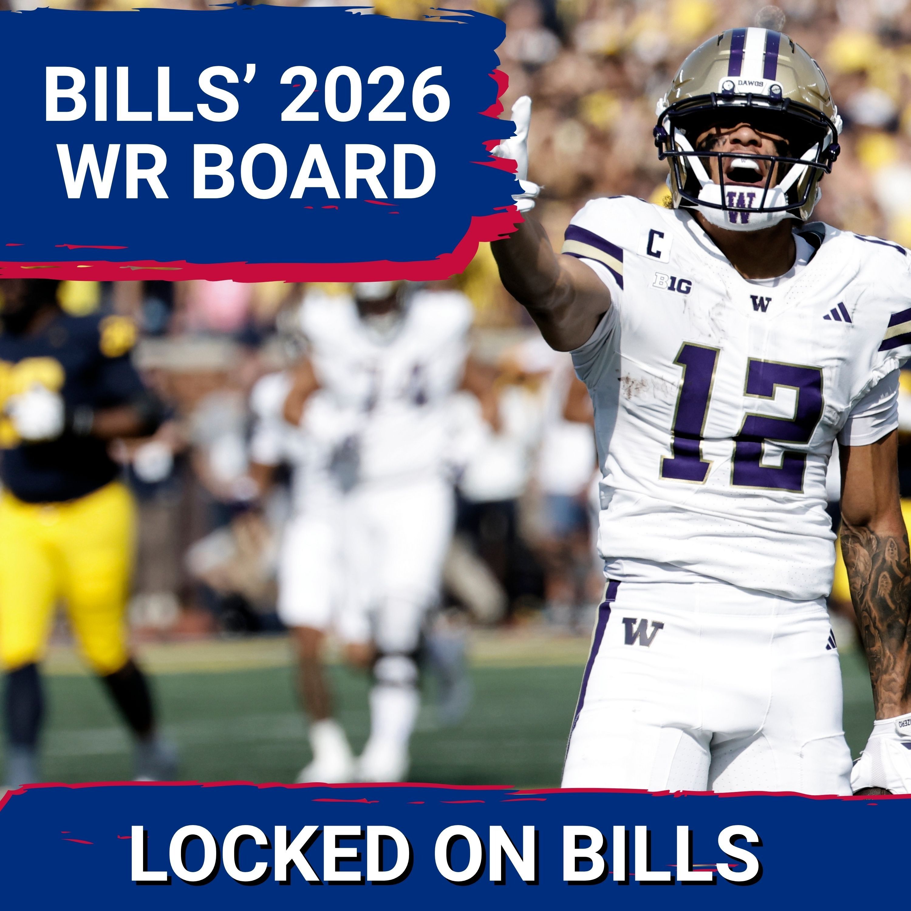 WR BOARD: Stacking Buffalo Bills Wide Receiver Prospects for the 2026 NFL Draft