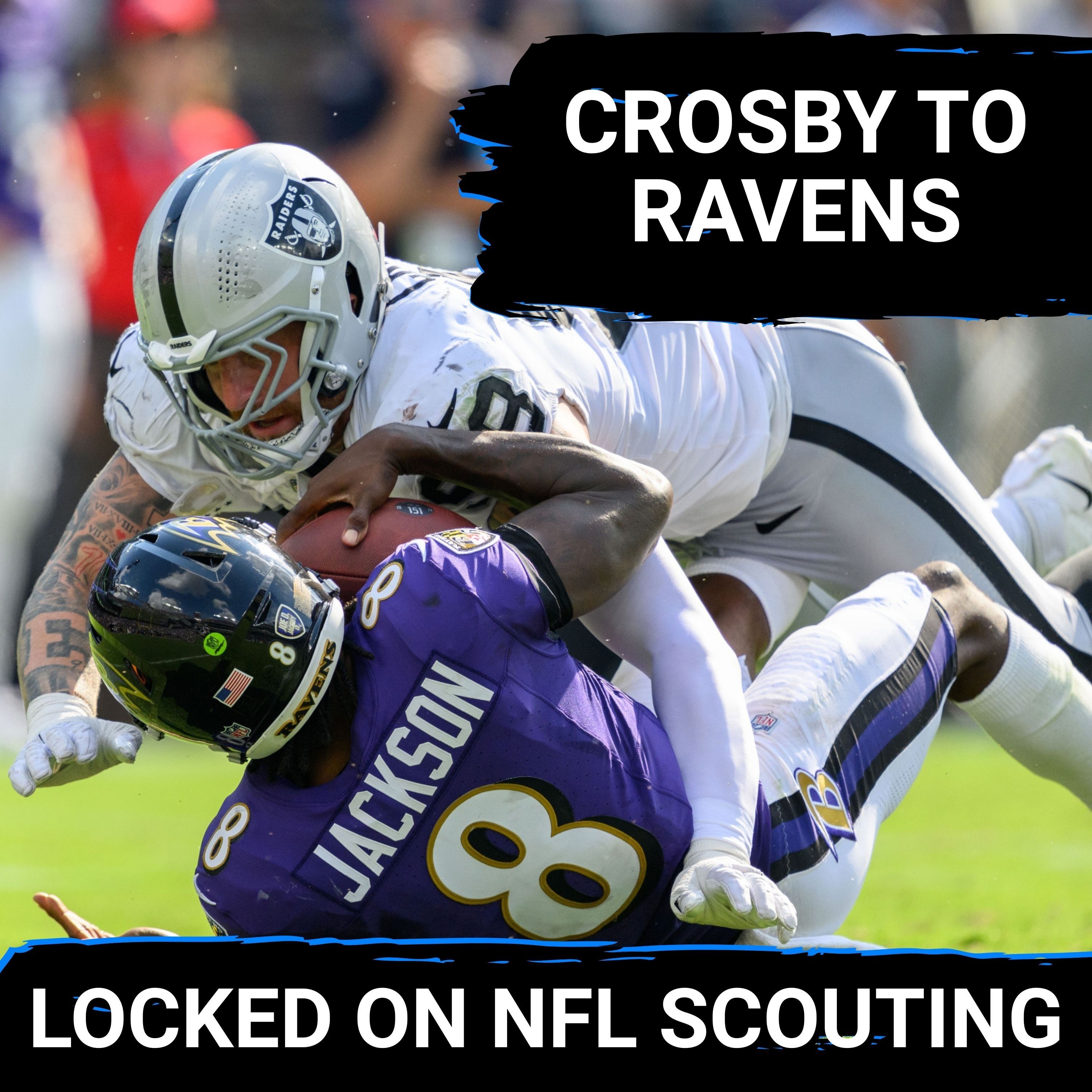 BLOCKBUSTER: Raiders Trade Max Crosby, Ravens Make Franchise History With Aggressive MOVE