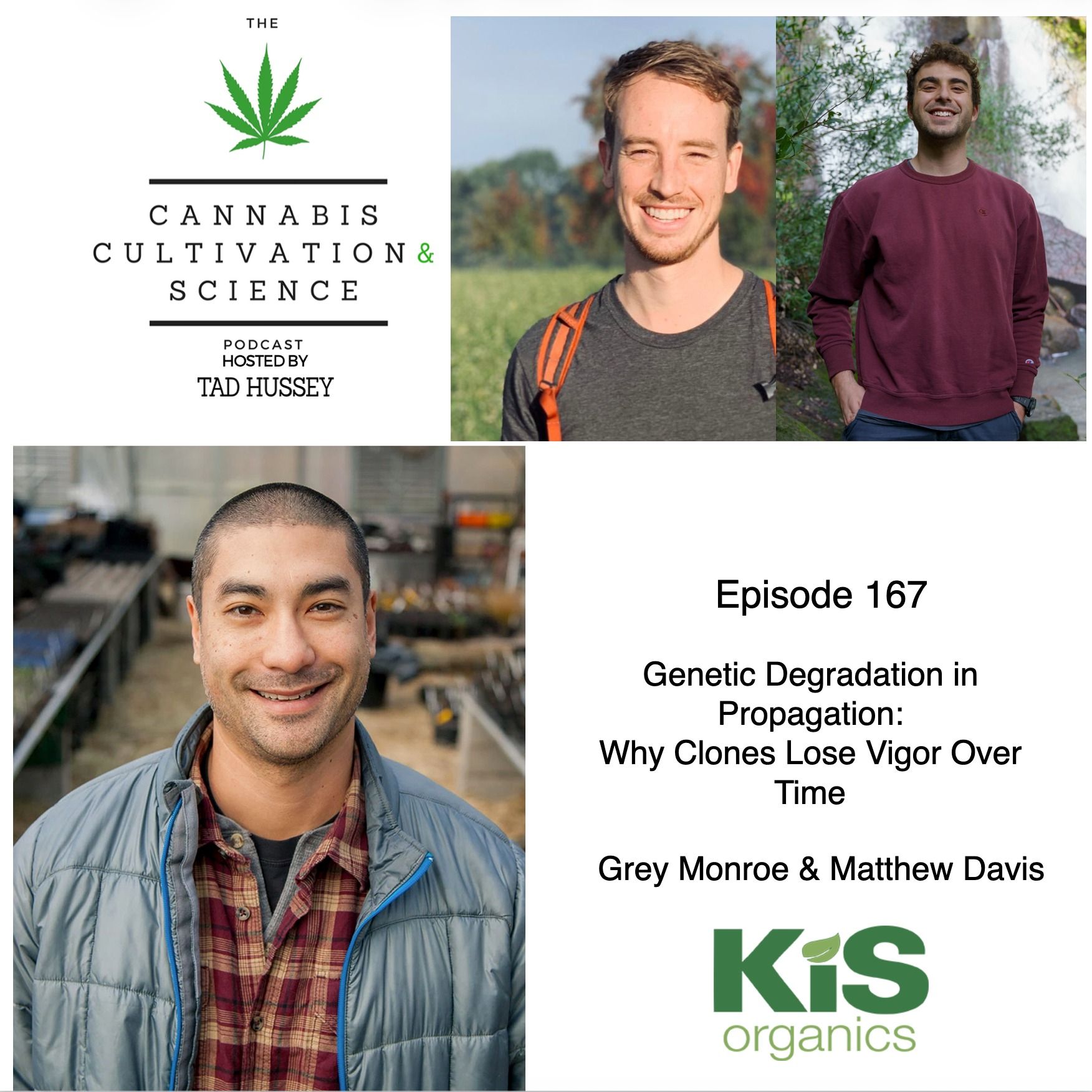 Episode 167: Genetic Degradation in Propagation: Why Clones Lose Vigor Over Time