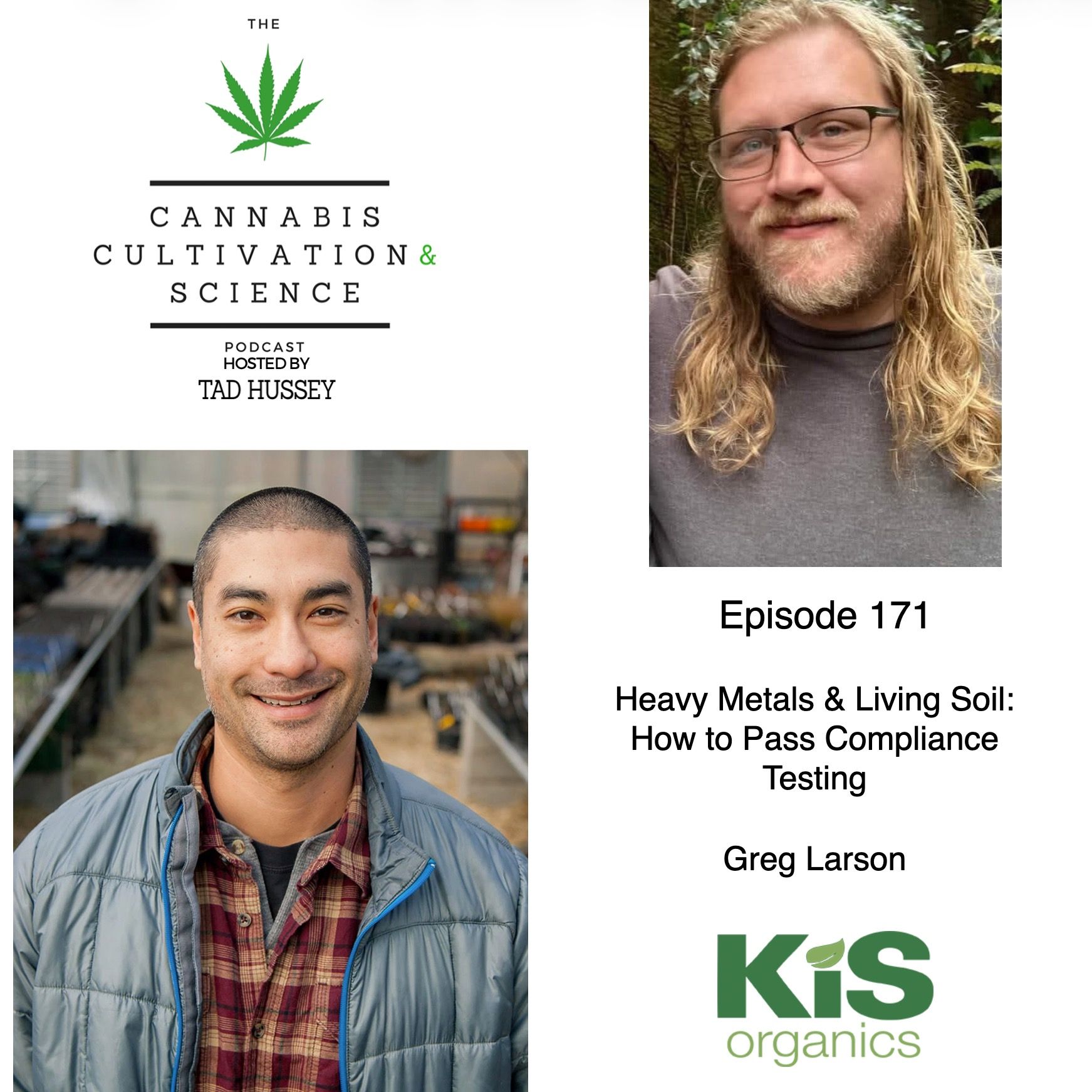 Episode 171: Heavy Metals & Living Soil: How to Pass Compliance Testing with Greg Larson