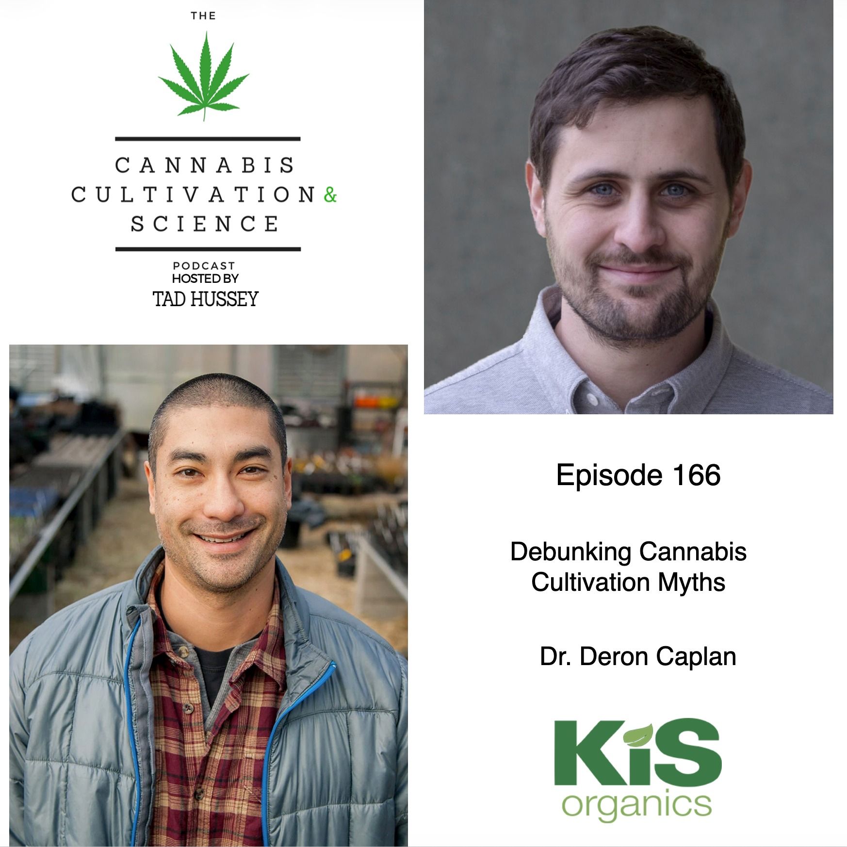 Episode 166: Debunking Cannabis Cultivation Myths with Dr. Deron Caplan