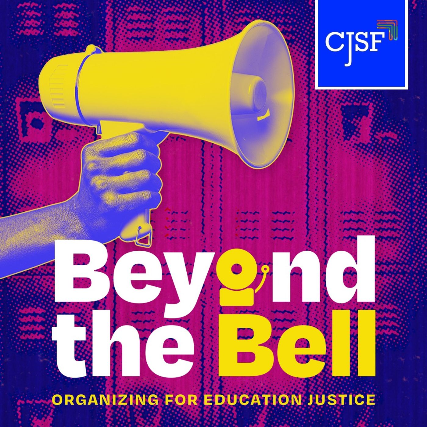 Beyond the Bell: Organizing for Education Justice