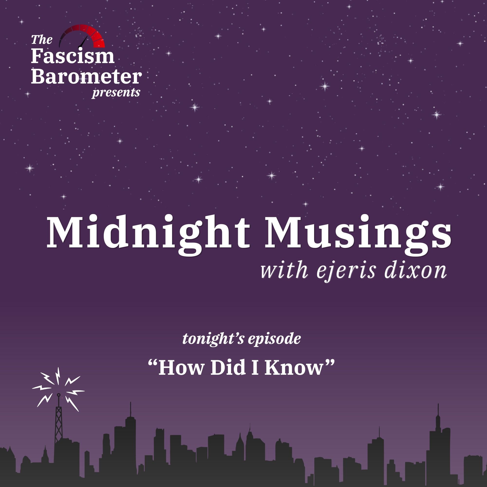 Midnight Musings: How Did I Know