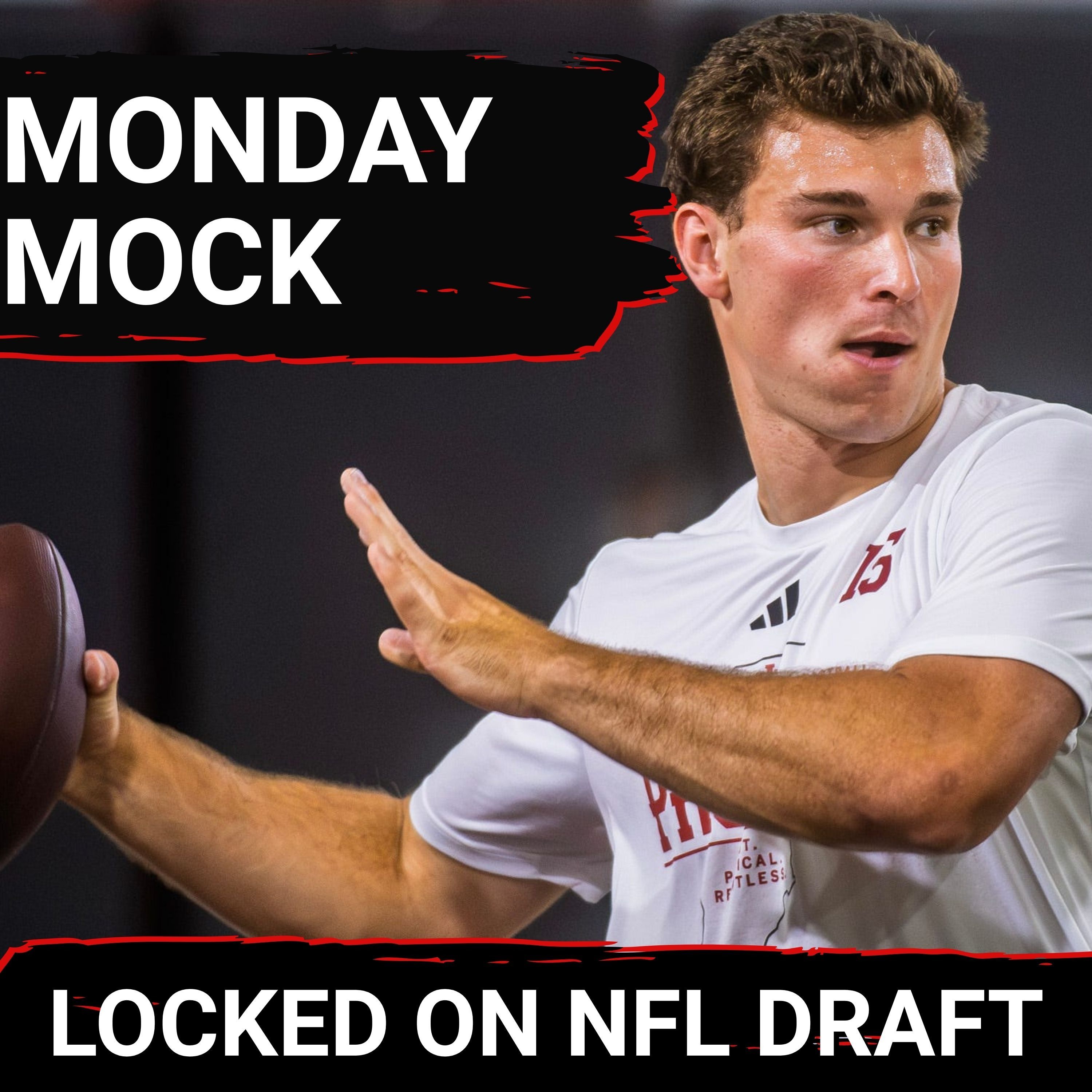 MOCK DRAFT MONDAY: Jets GRAB David Bailey, Raiders Firm on Fernando Mendoza at Top Spots