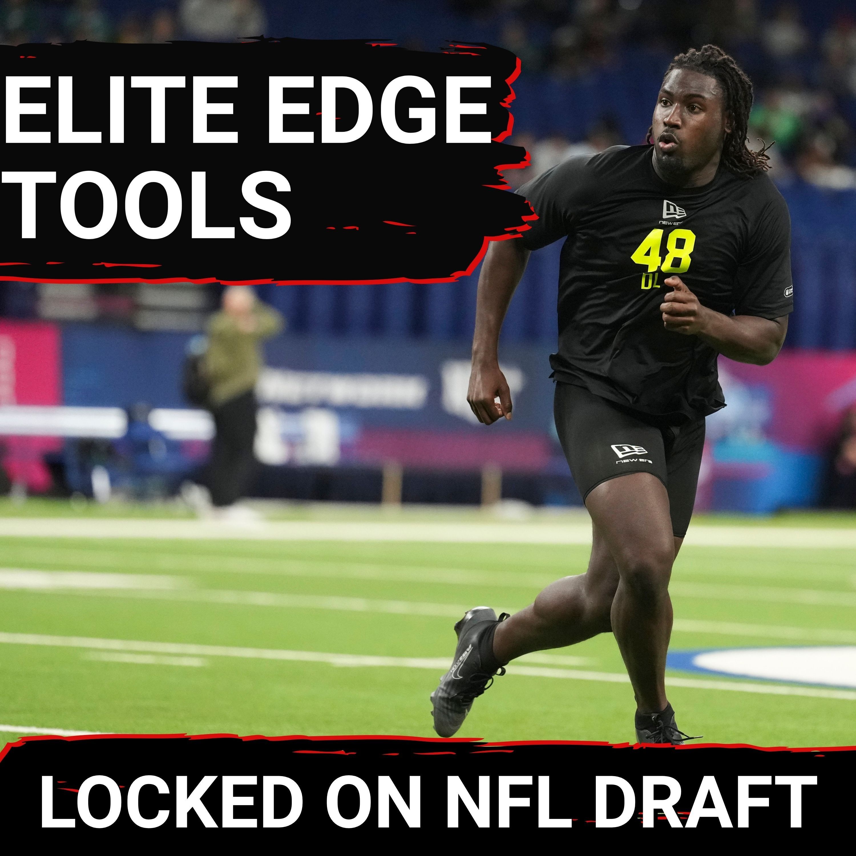 NFL Mock Draft 22-32: Malachi Lawrence ELITE Physical Tools Are PERFECT for Eagles Defense