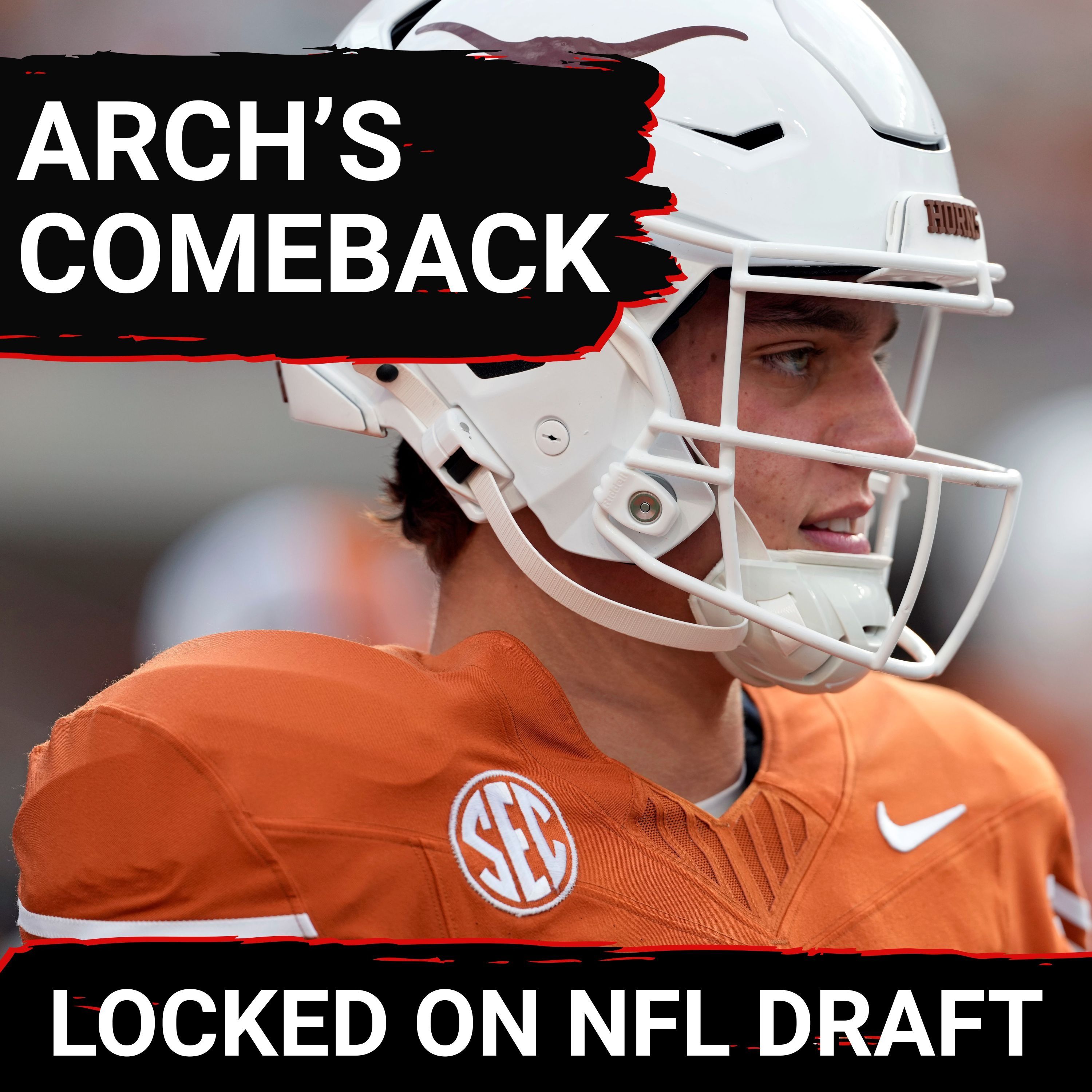 Arch Manning's 2026 NFL Draft Redemption Story + College Football Week 6 Prospects to Watch