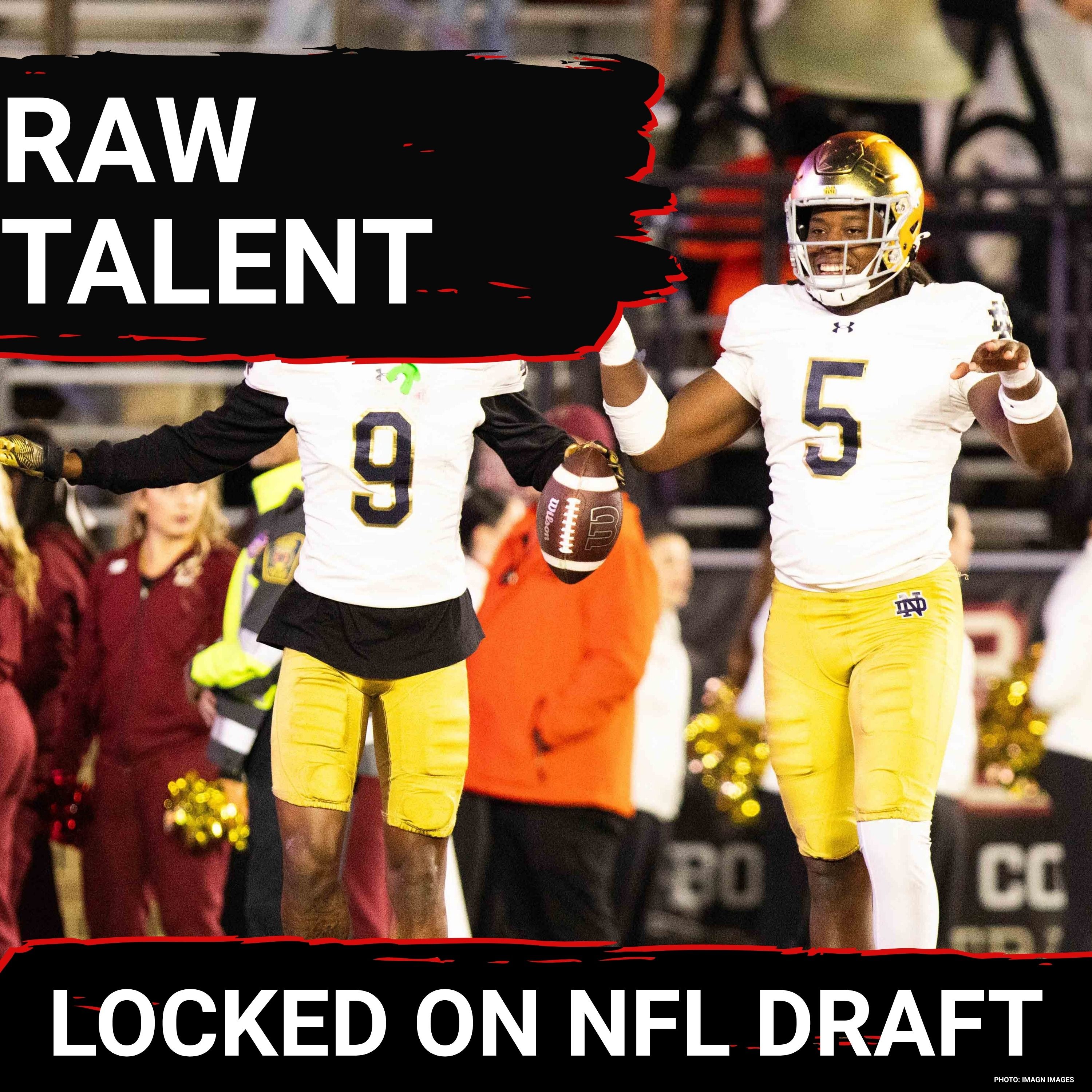 RAW TOOLS: Notre Dame’s Boubacar Traore EMERGES as NFL Draft Breakout Prospect for 2027 episode artwork