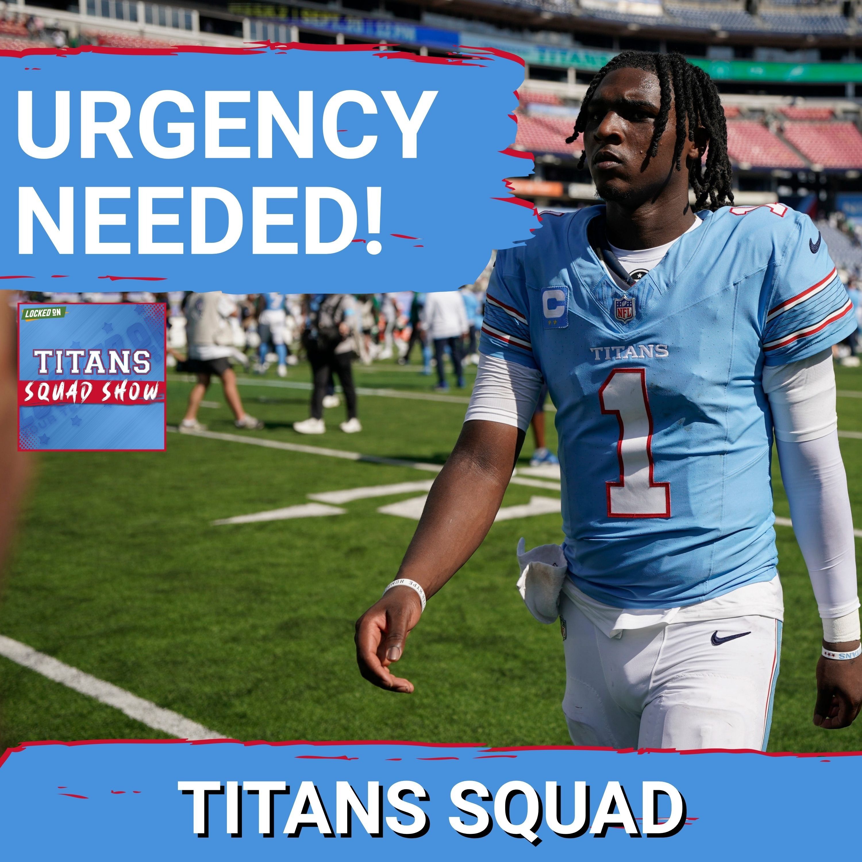 TITANS SQUAD SHOW: Cam Ward must fix this NOW before Eagles game episode artwork