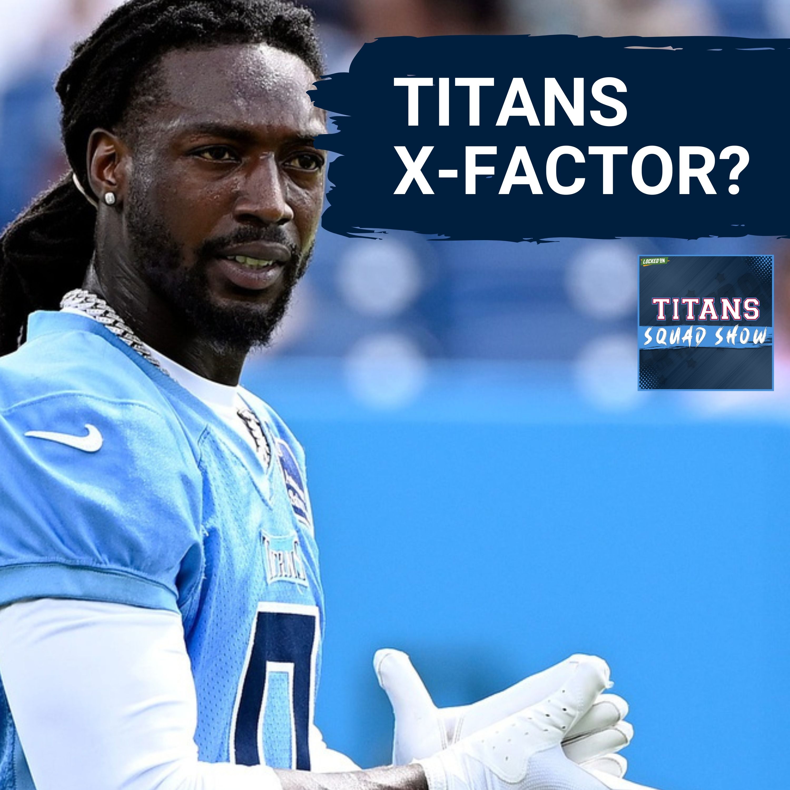 TITANS SQUAD SHOW: NO SURPRISE on roster cuts, team WIN TOTAL PREDICTIONS & Titans X-FACTOR