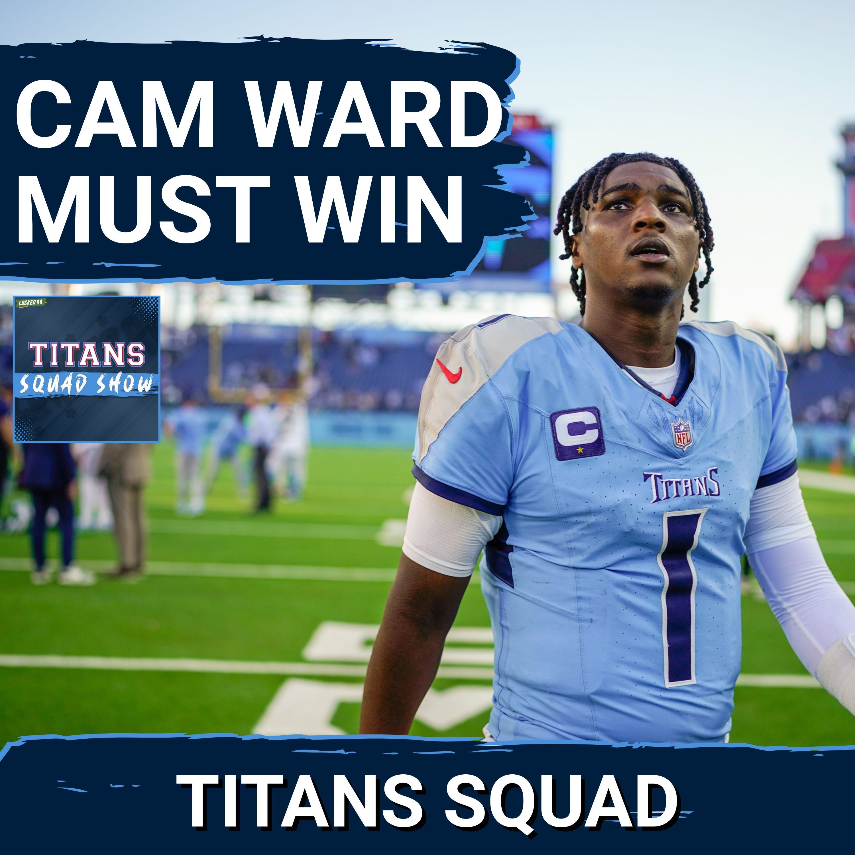 TITANS SQUAD SHOW: MIA O'BRIEN talks Titans-Jags, & Cam Ward's MOST IMPORTANT STAT