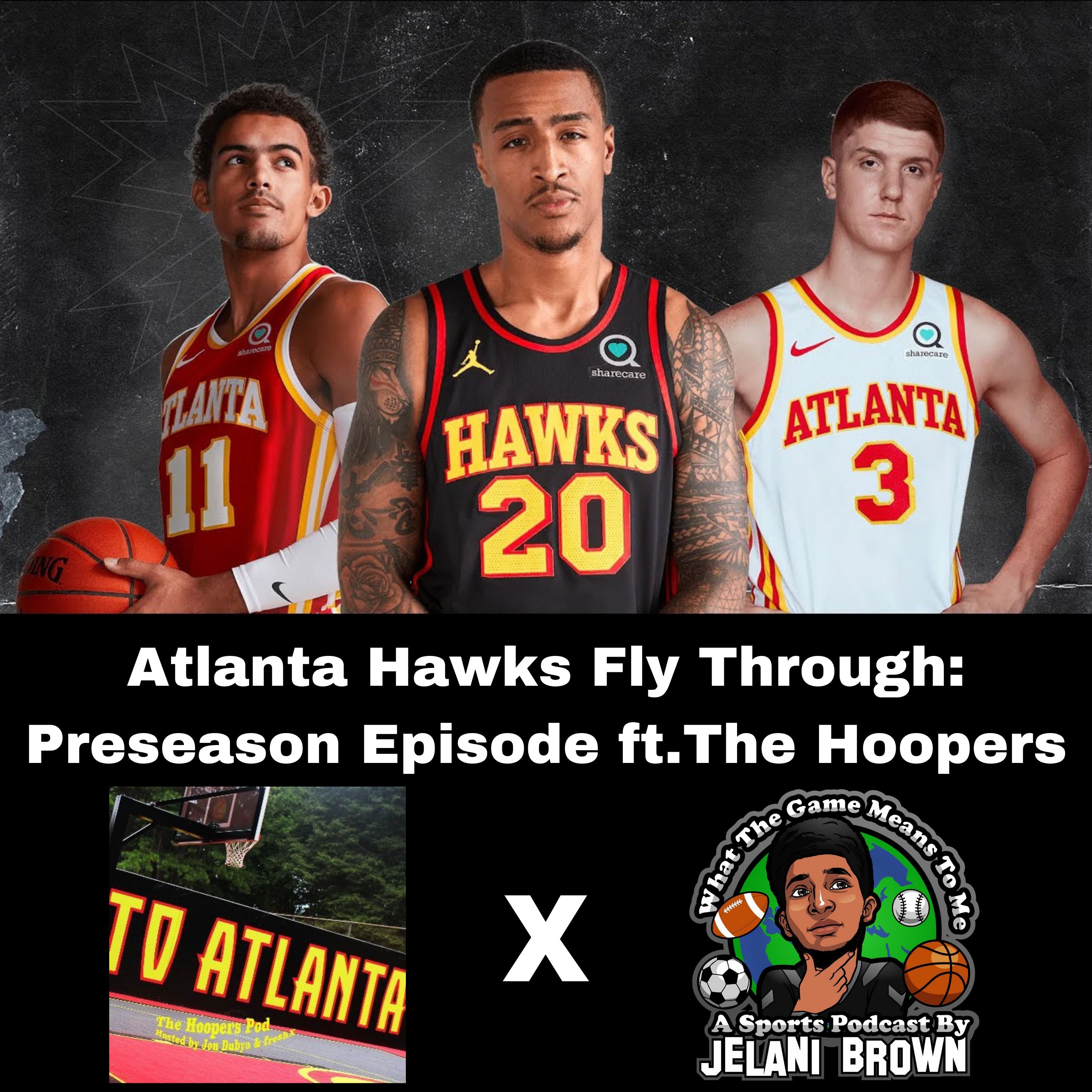 Atlanta Hawks Fly Through: Pre-Season Episode ft. The Hoopers