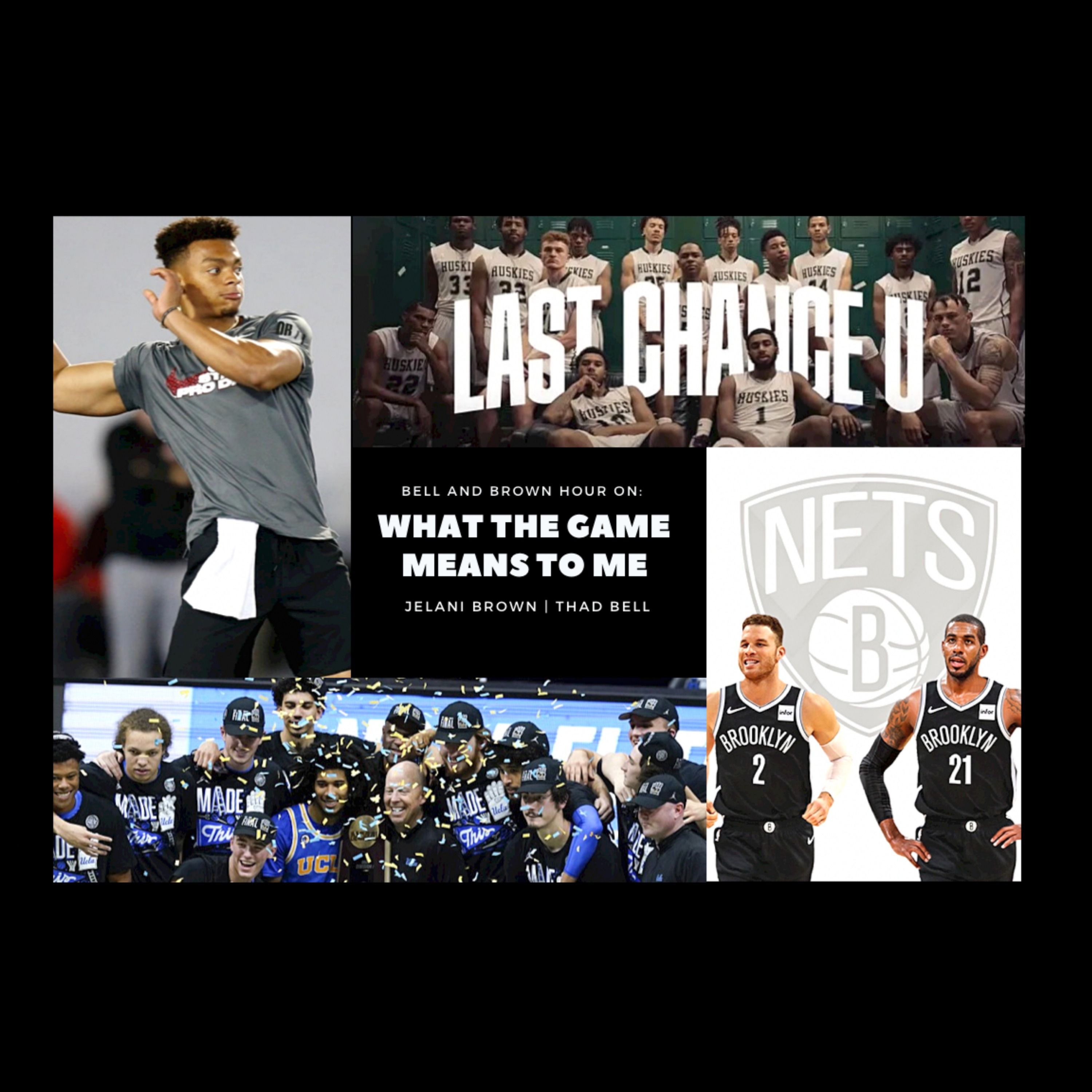 Bell and Brown Hour: Last Chance U, Top 5 QBs in NFL Draft, Final Four, Somethin' or Nothin' & More