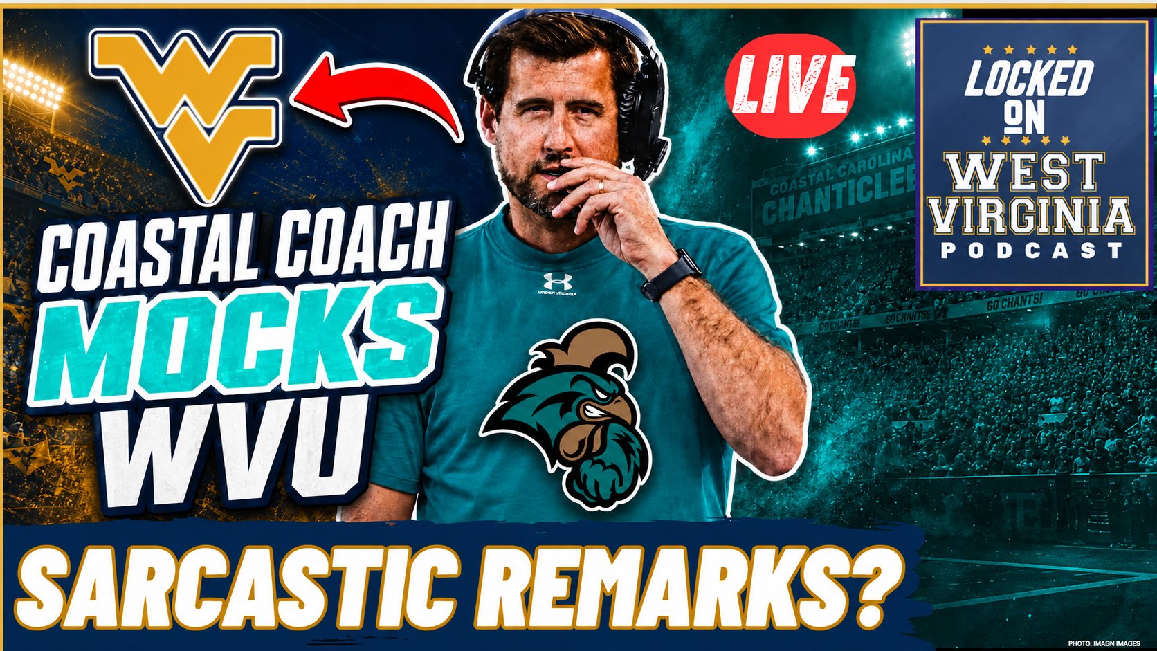 Coastal Carolina’s Coach MOCKS the “WVU Is Back” Hype!