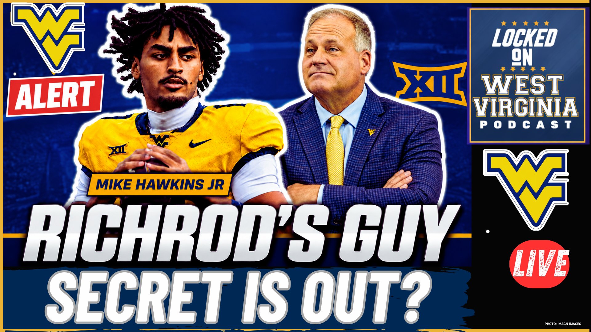 🚨ALERT: Rich Rodriguez GUSHES Over Hawkins! | ON3 Names WVU's Starting QB1