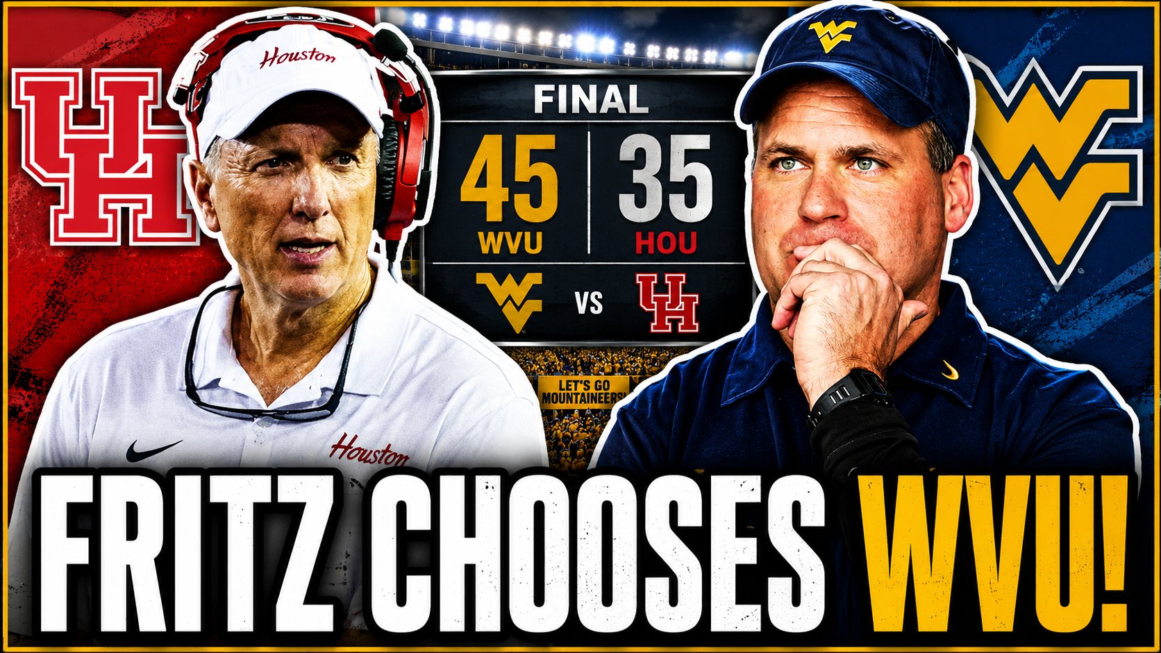 ALERT- Houston Coach Tabs WVU as this years SURPRISE TEAM!