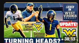 WVU Football Just Posted THIS- Are the Latimer Brothers the REAL DEAL?