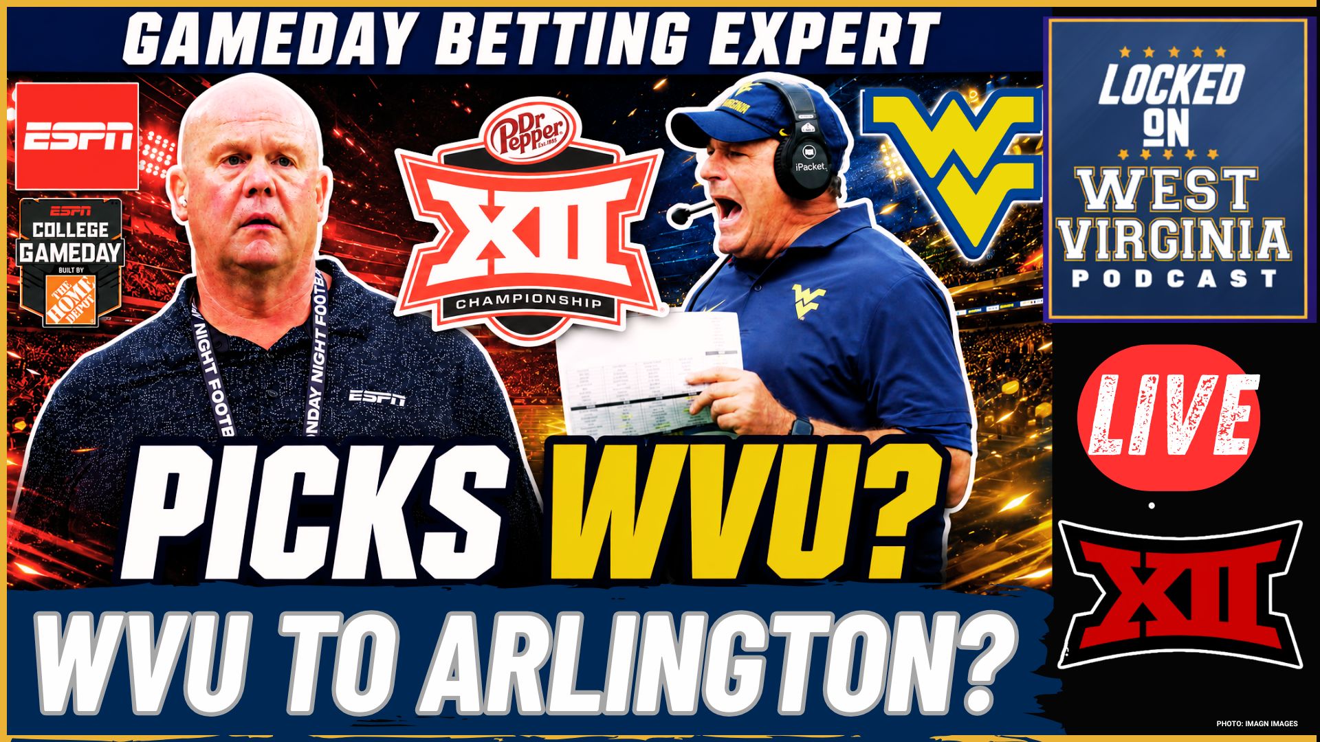 BETTING EXPERT-ESPN's Stanford Steve Is Taking His Chances on WVU & Michael Hawkins