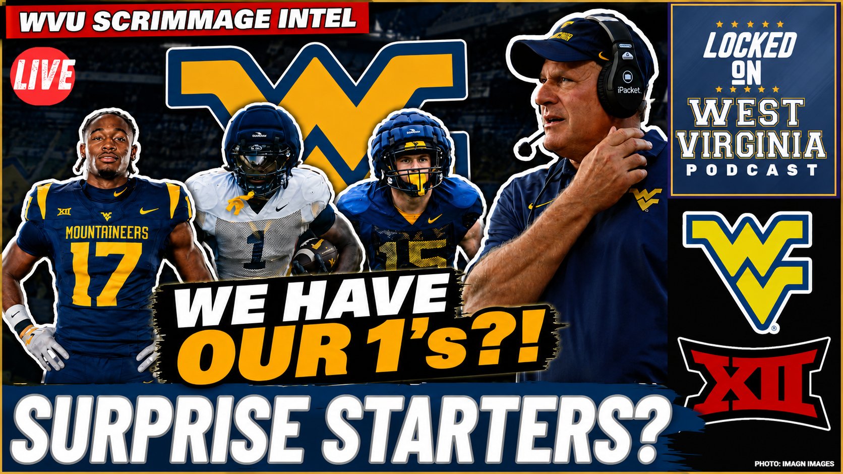 WVU Scrimmage INTEL: The 1st Team Has EMERGED -- And There Are Some HUGE Surprises