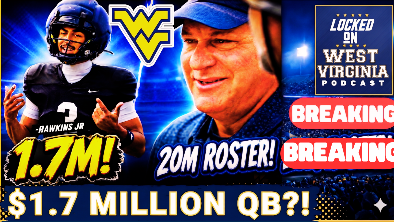 20 Million?? WVU NIL Numbers LEAKED | Hawkins Jr. GOT PAID