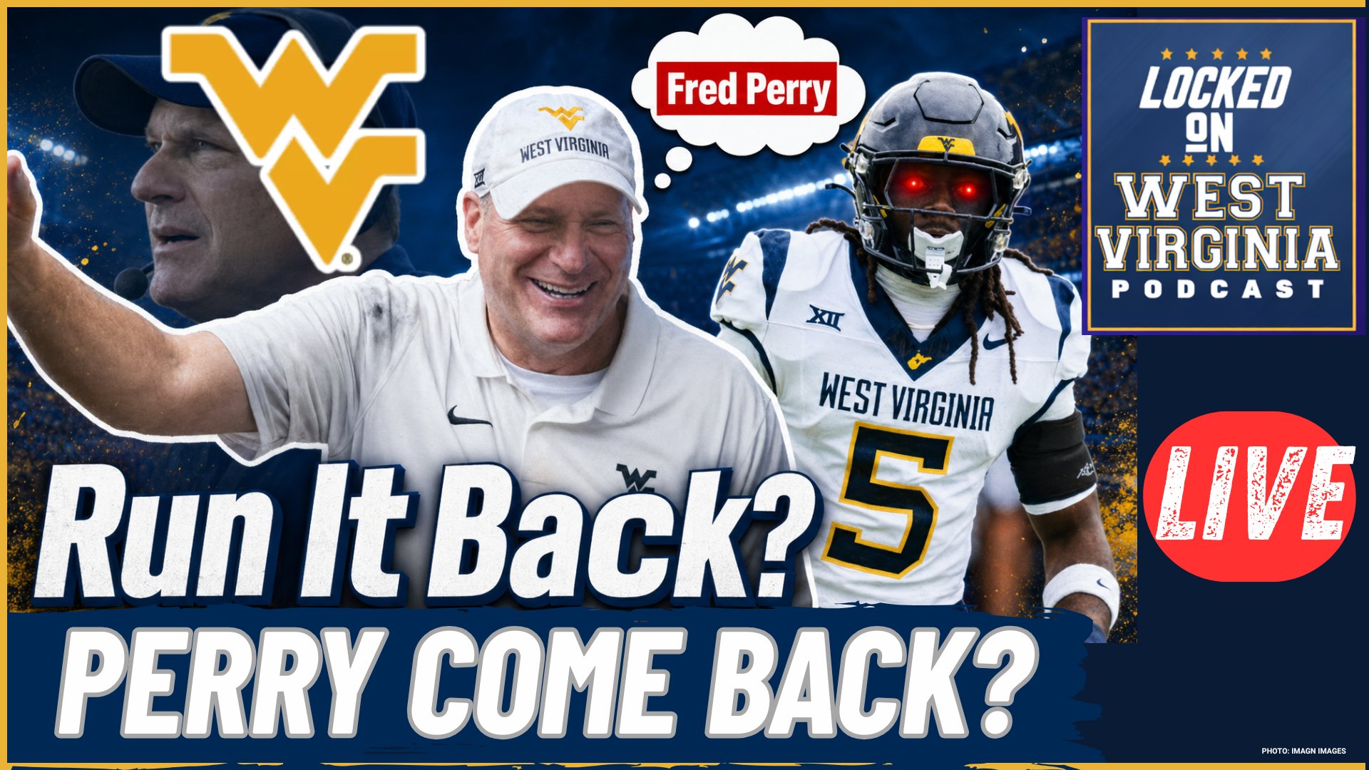 UPDATE- Fred Perry RETURNING Would CHANGE Everything for WVU’s Defense!