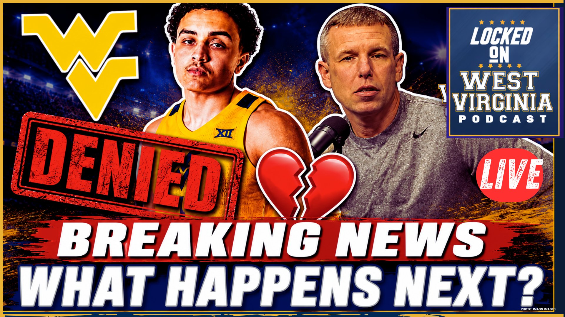 BREAKING- WVU F Javan Buchanan DENIED Waiver per Ross Hodge!
