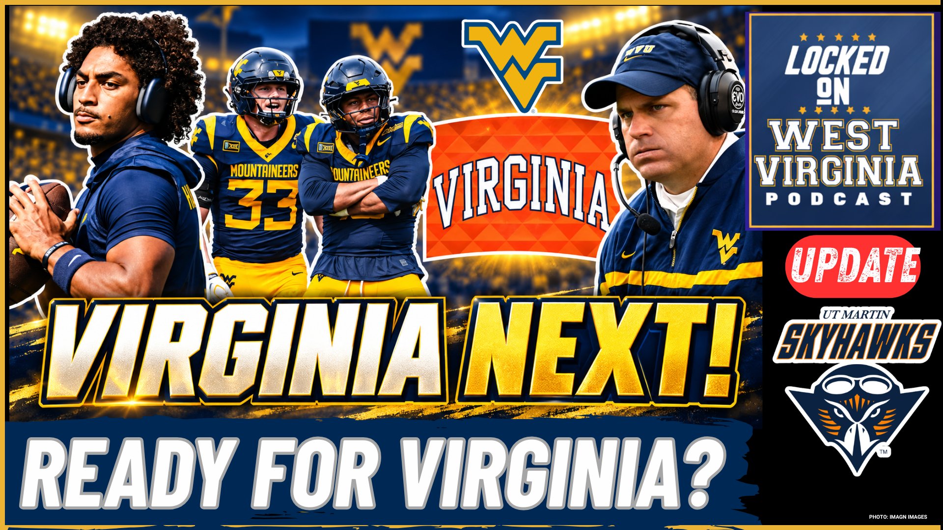 UT Martin Postgame: WVU DOMINATES—Virginia Looms Next!